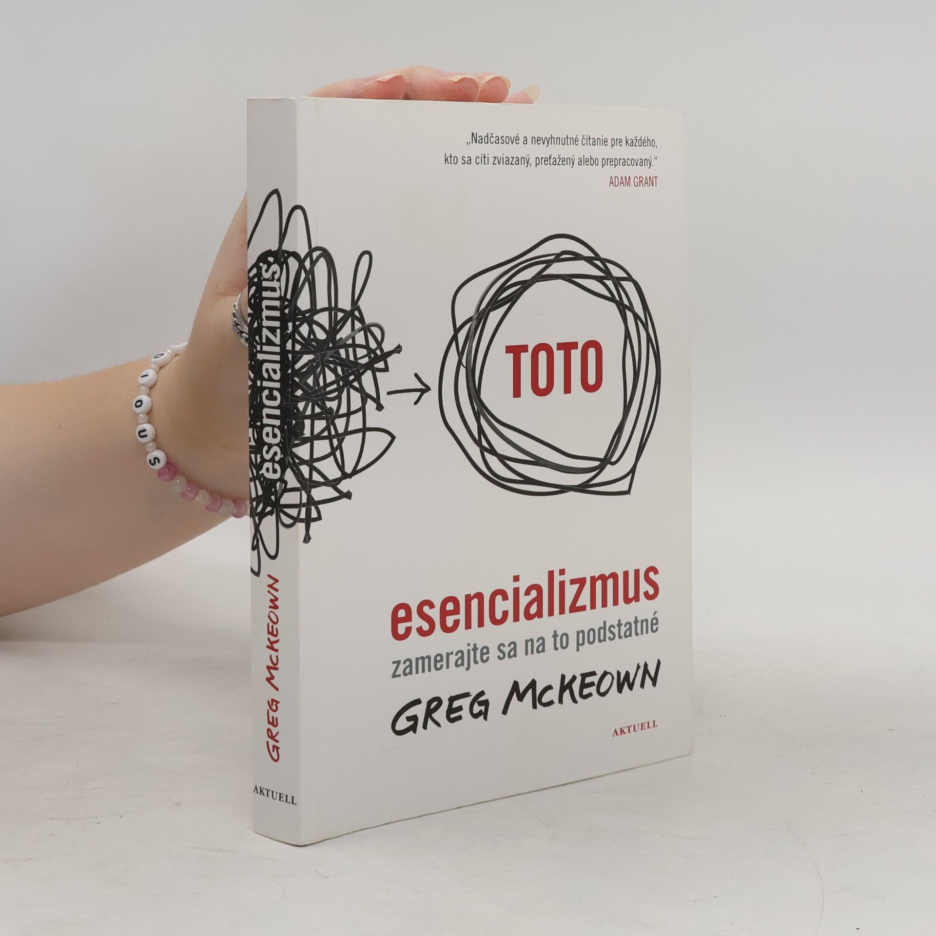 Esencializmus: zamerajte sa na to podstatné