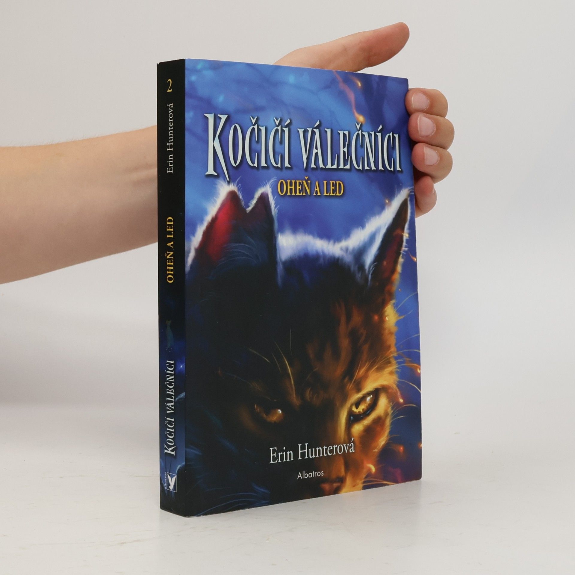 Erin Hunter Kočičí válečníci. Oheň a led