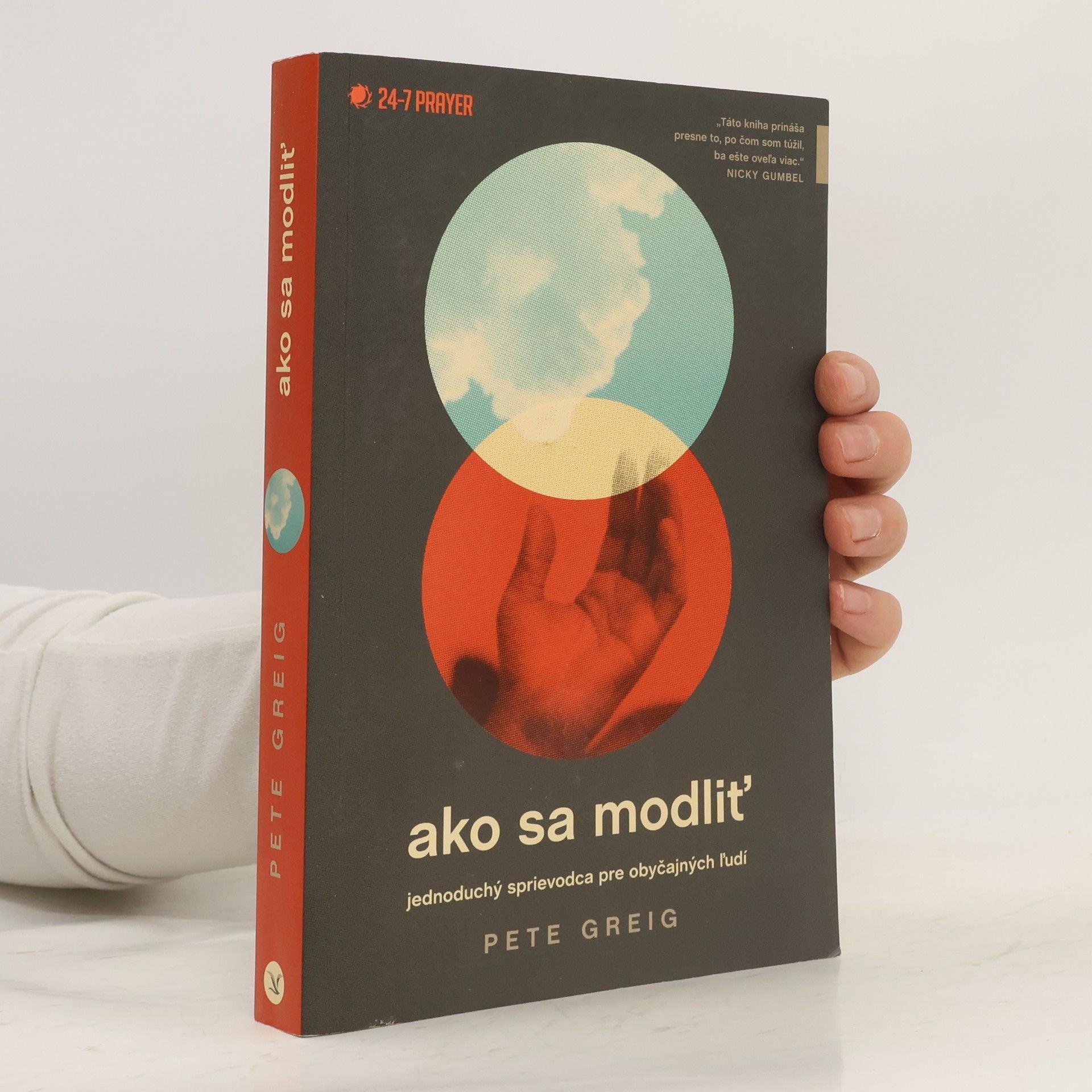 Peter Greig Ako sa modliť