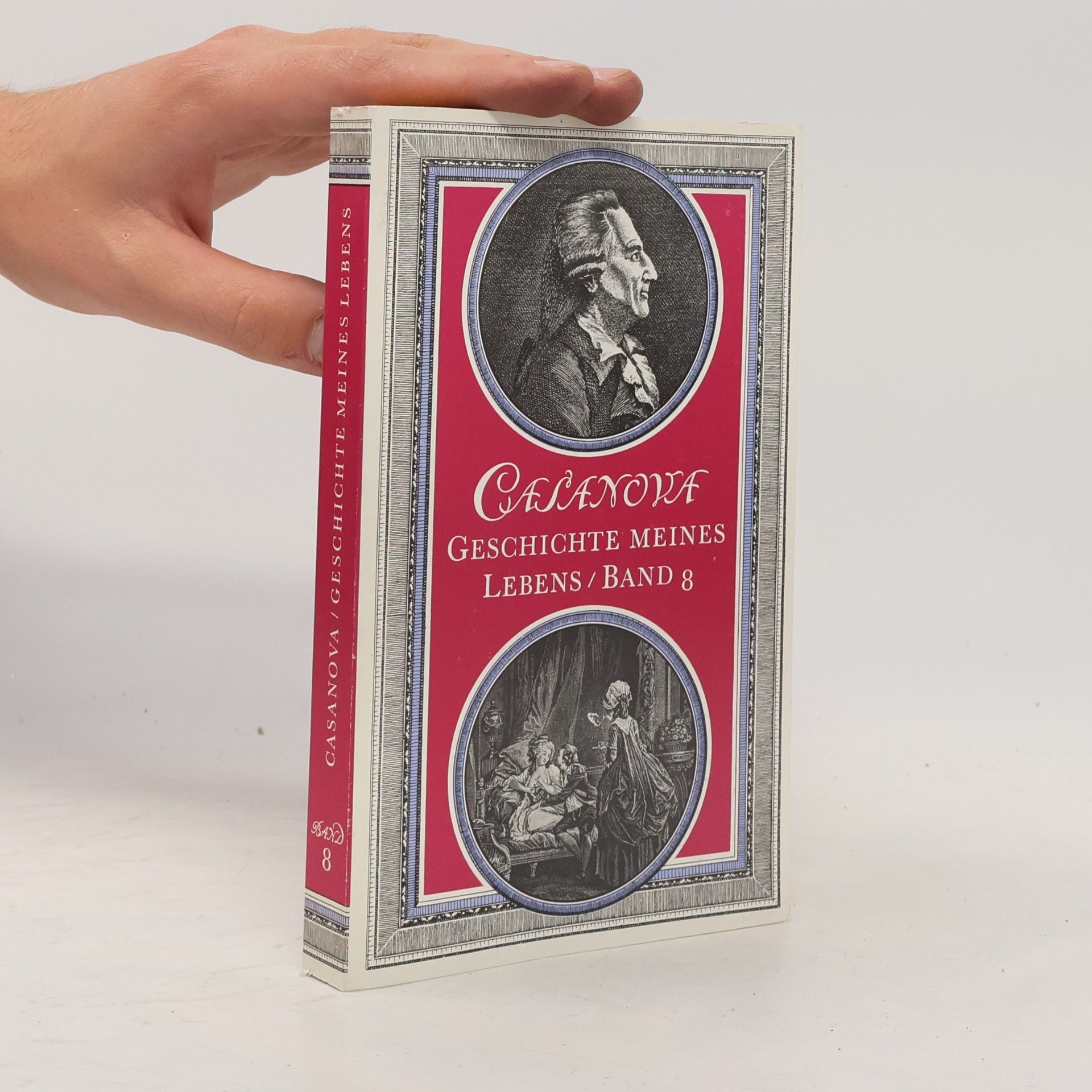 Giacomo Casanova Geschichte meines Lebens