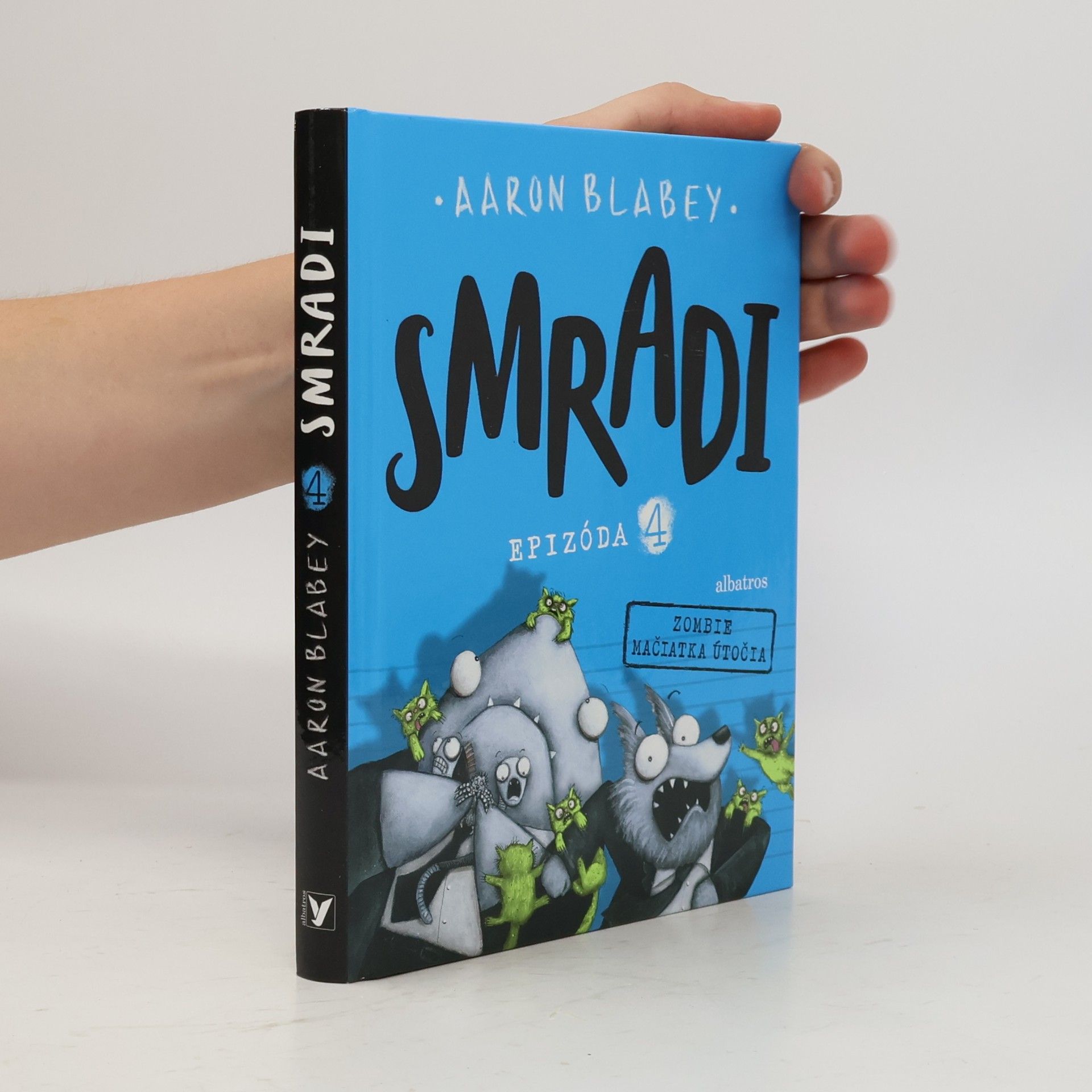 Aaron Blabey Smradi: Epizóda 4