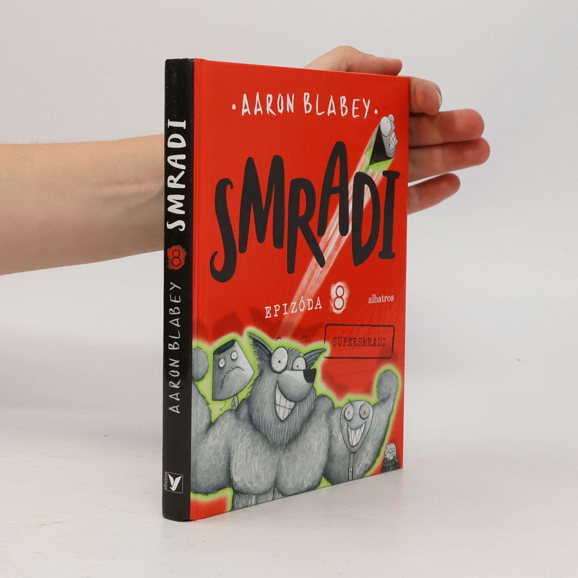 Aaron Blabey Smradi. Epizóda 8: Supersmradi
