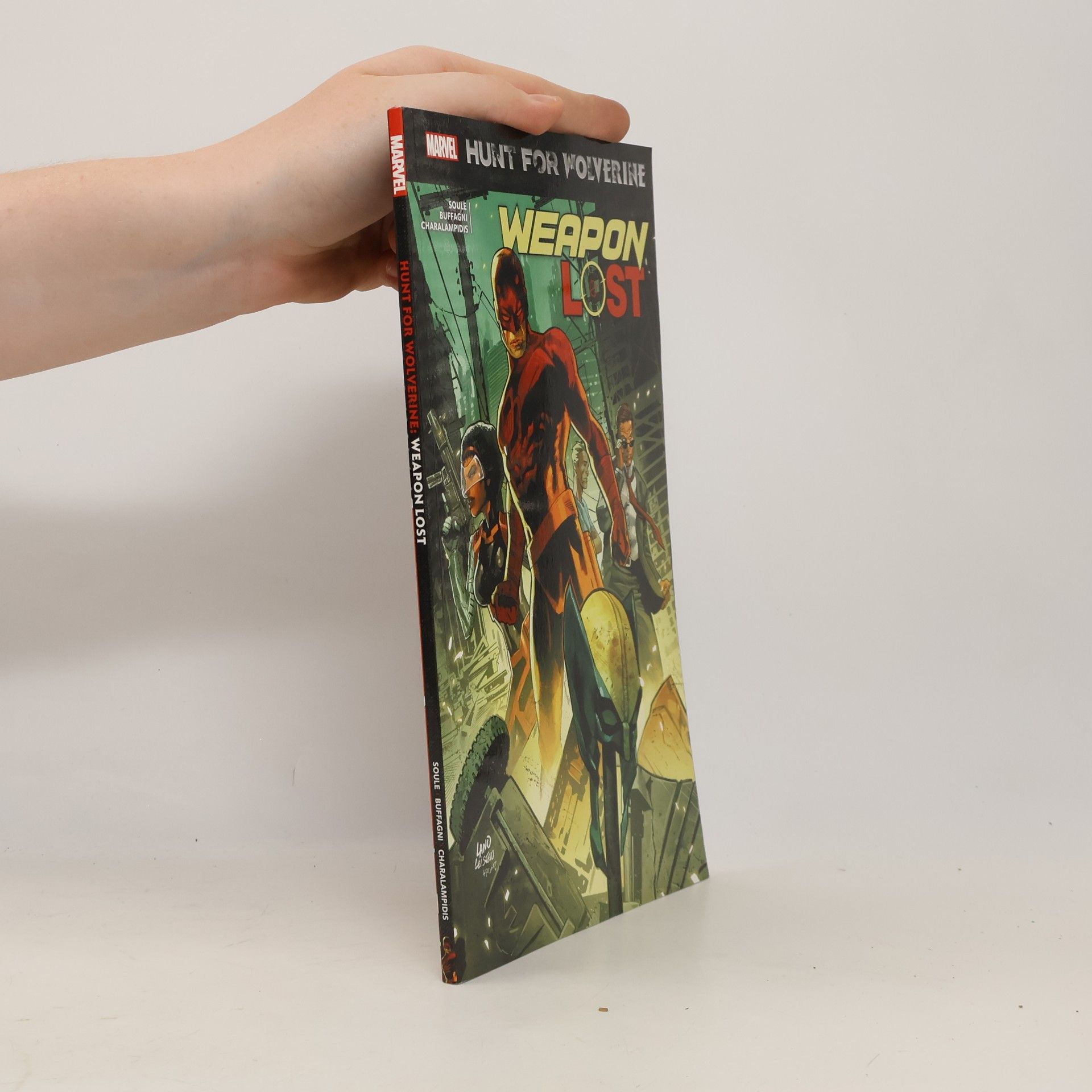 Charles Soule Hunt For Wolverine: Weapon Lost
