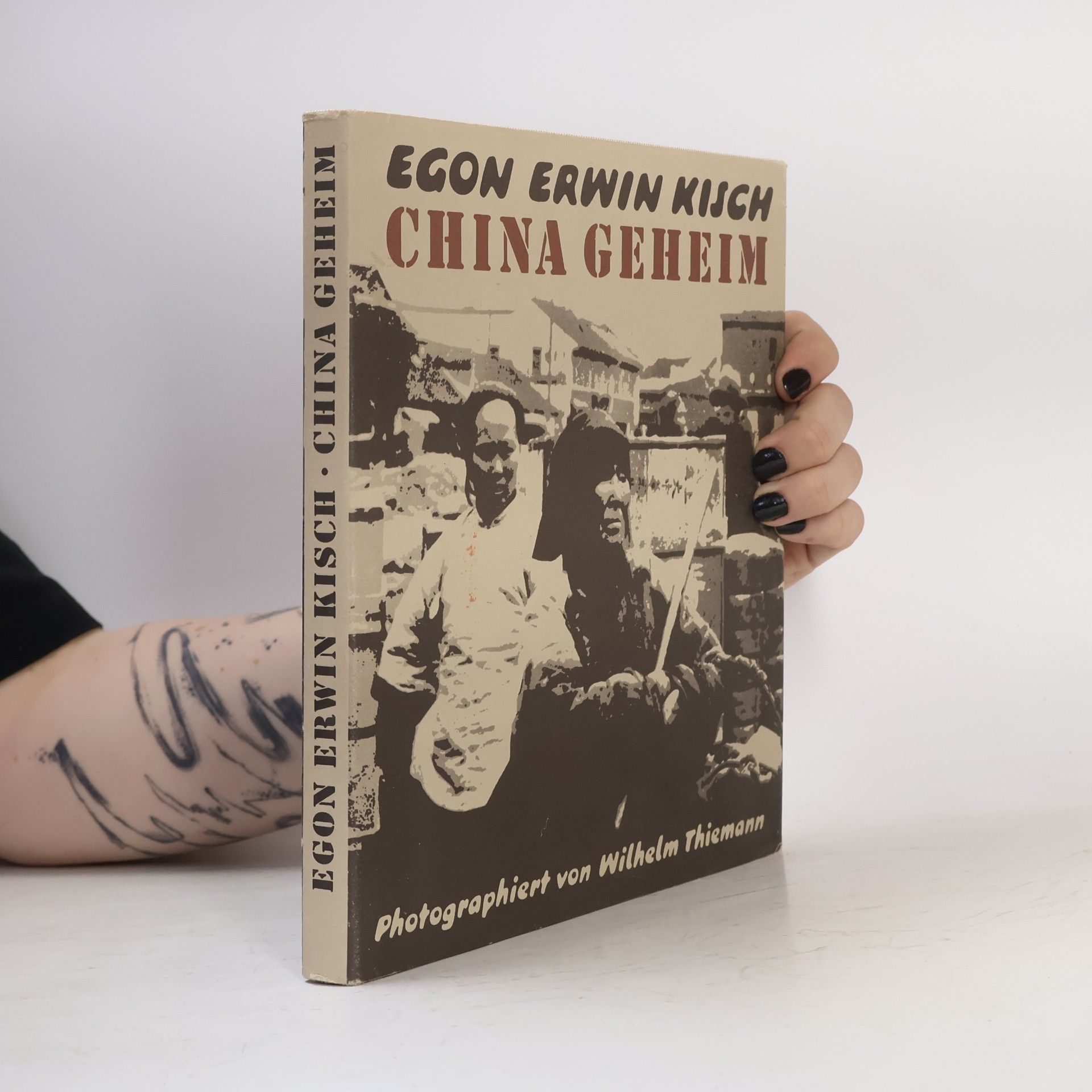 Egon Erwin Kisch China geheim