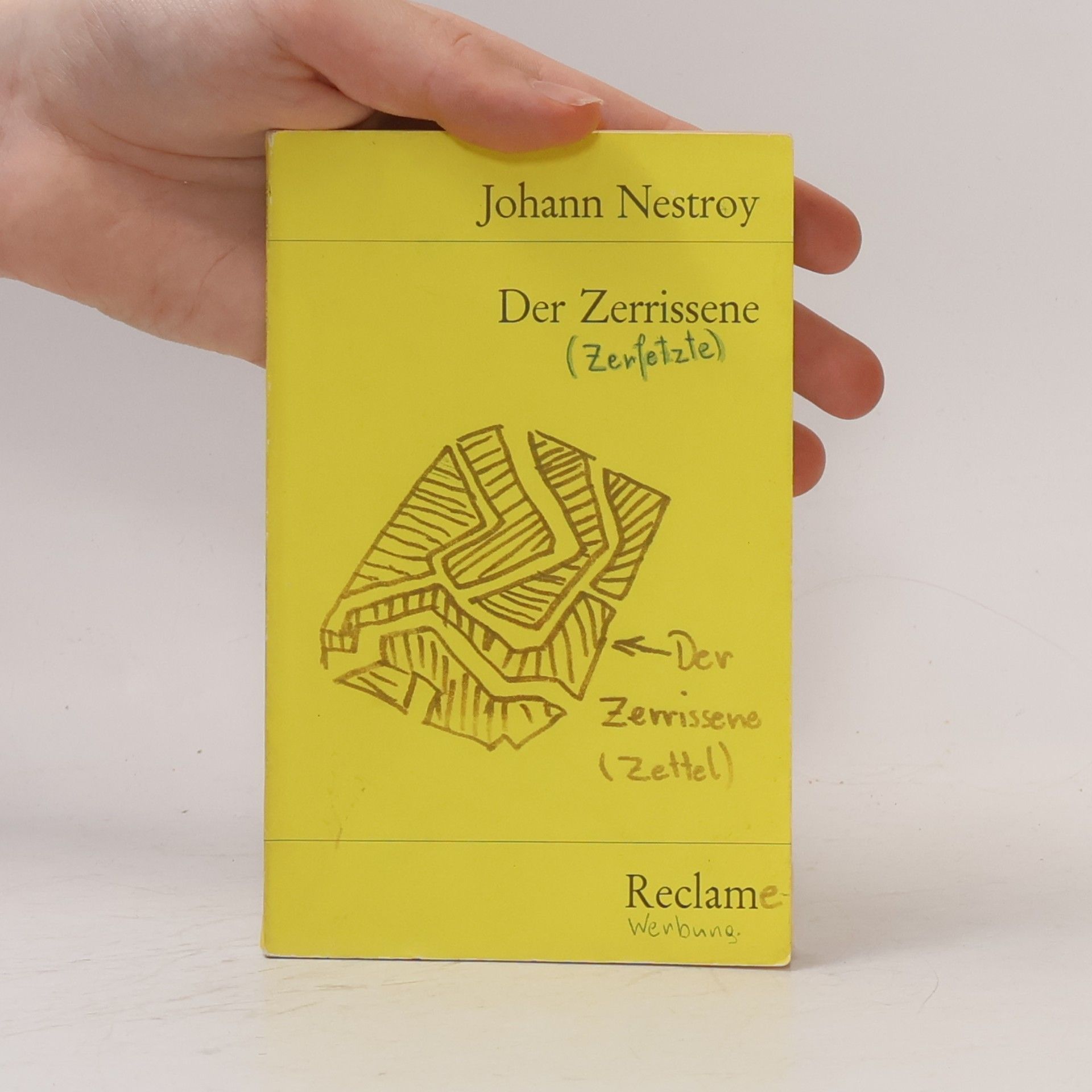 Johann Nestroy Der Zerrissene : Posse mit Gesang in drei Akten
