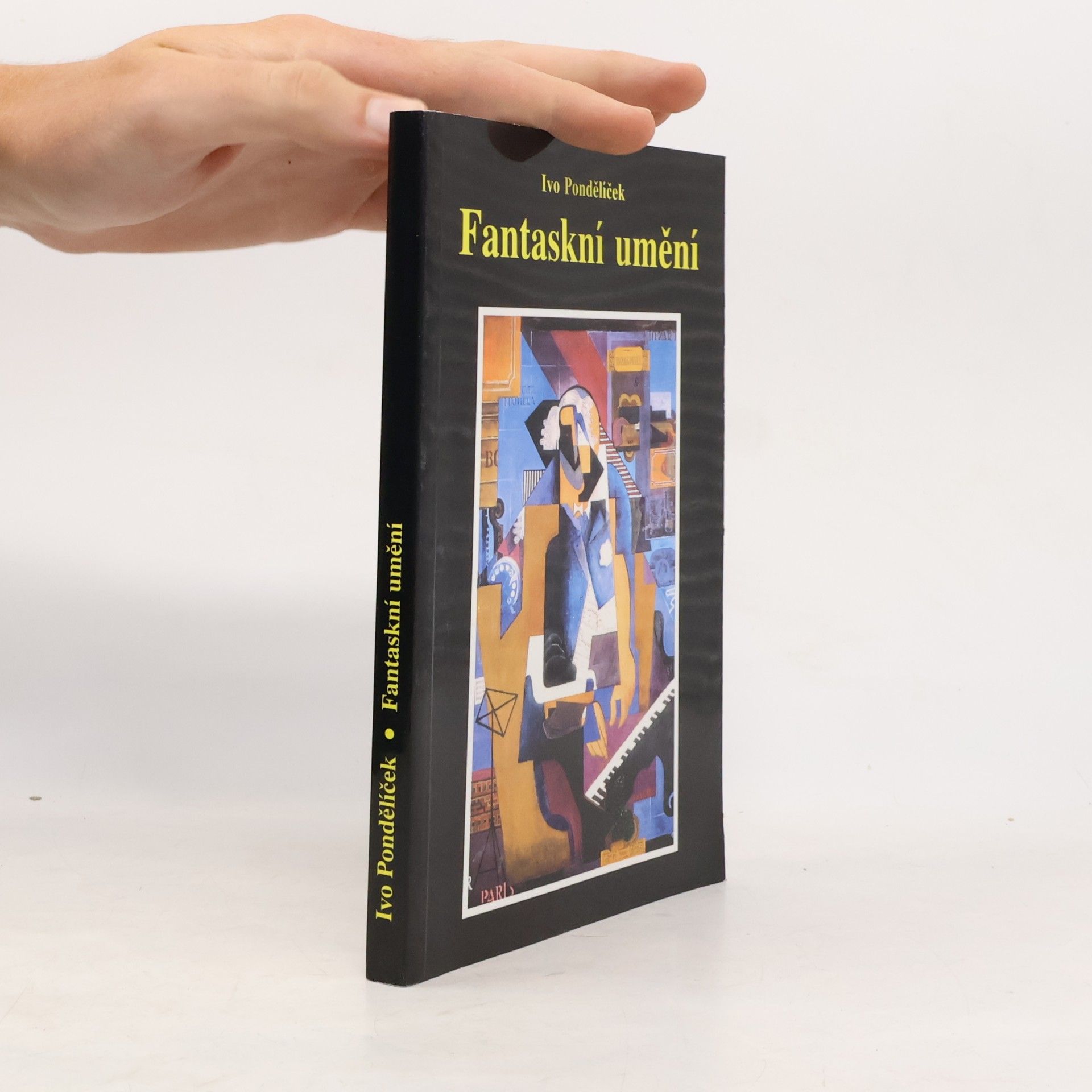 Ivo Pondělíček Fantaskní umění jeho vývoj a souvislosti