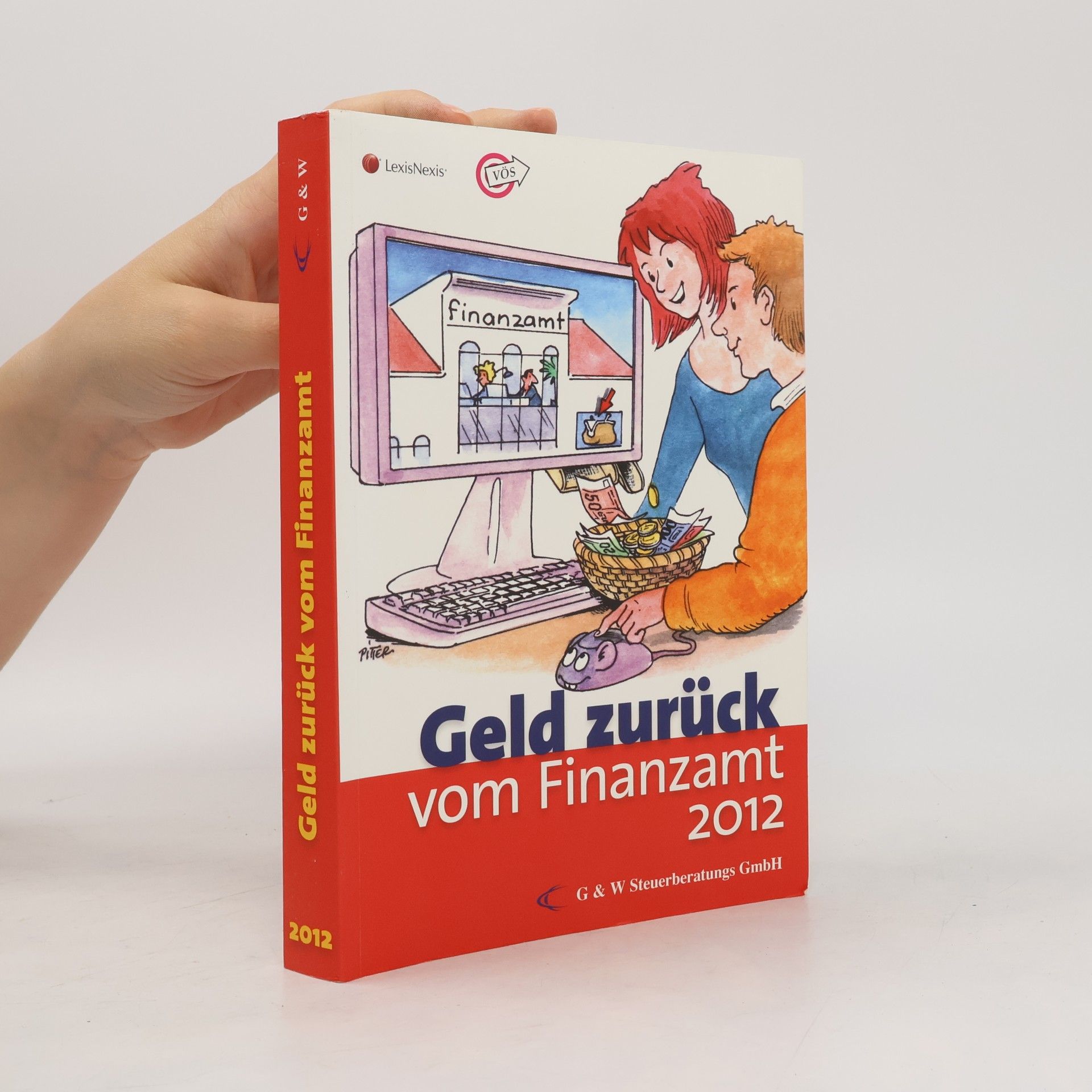Various authors Geld zurück vom Finanzamt 2012