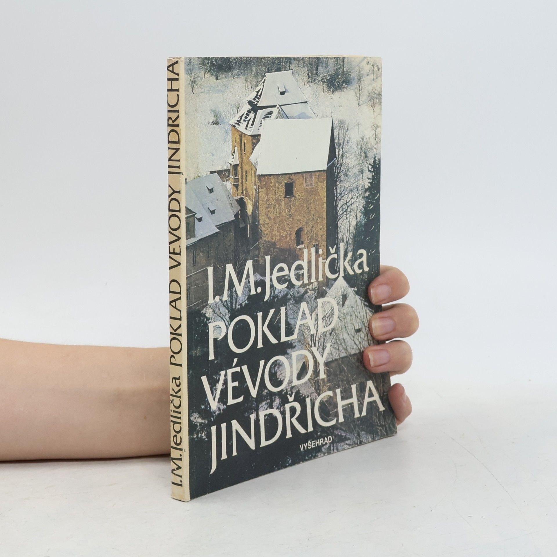 Ivan Milan Jedlička Poklad vévody Jindřicha