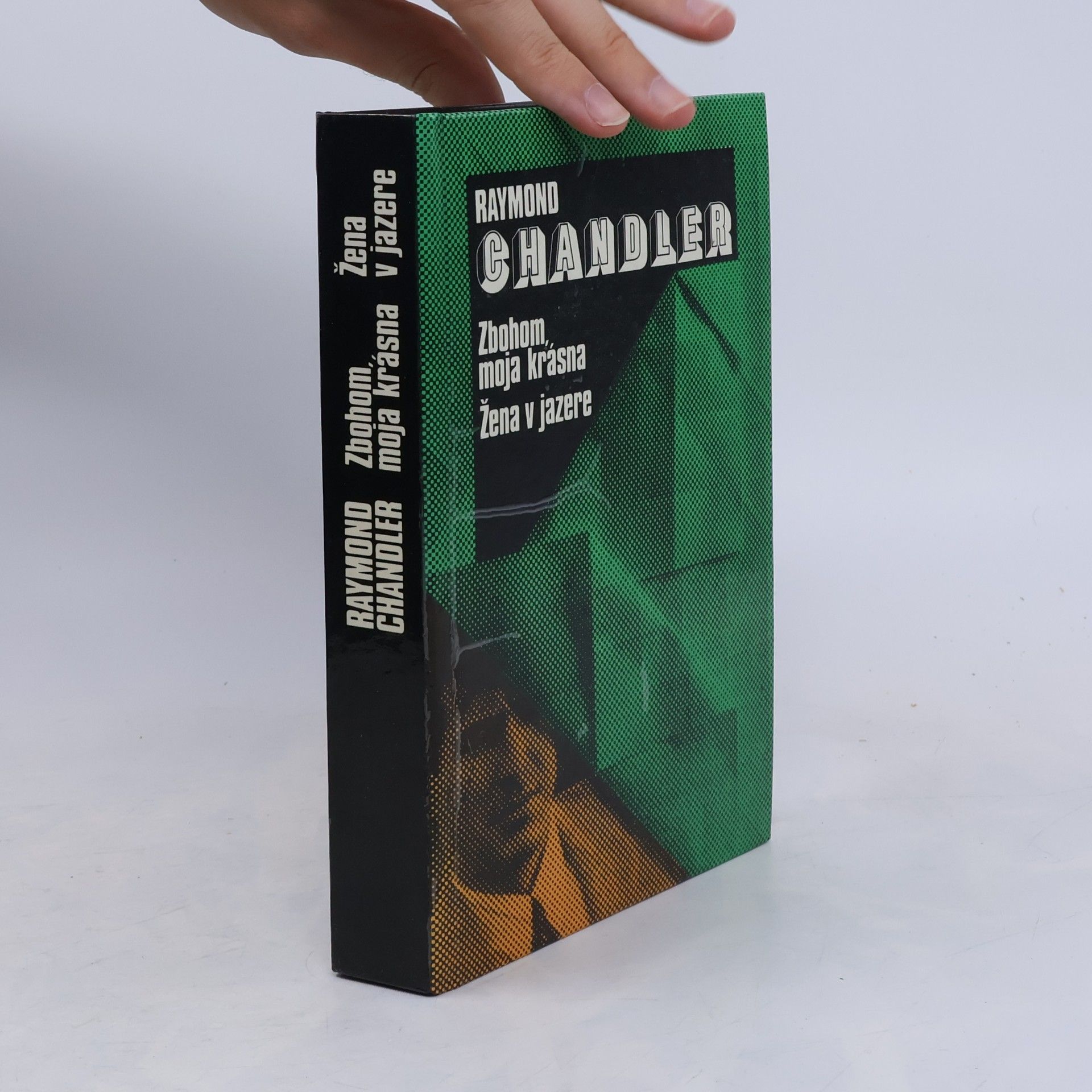 Raymond Chandler Zbohom, moja krásna. Žena v jazere