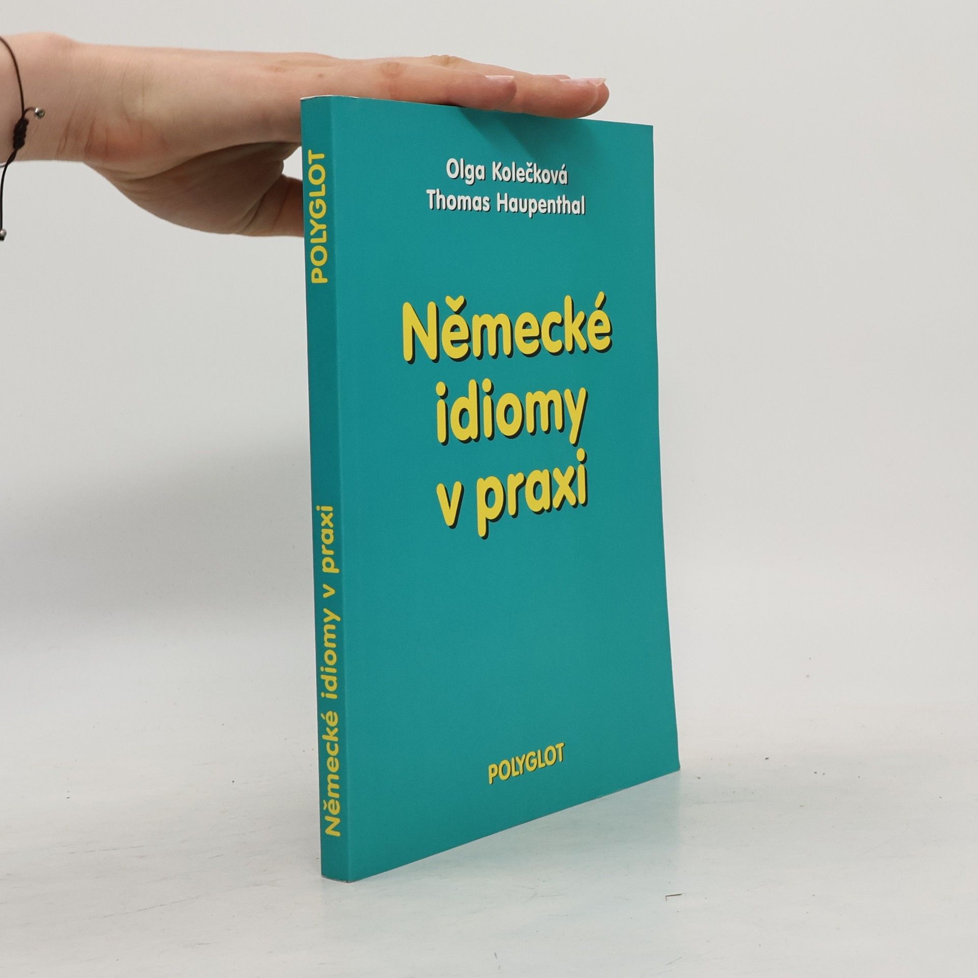 Thomas Haupenthal Německé idiomy v praxi