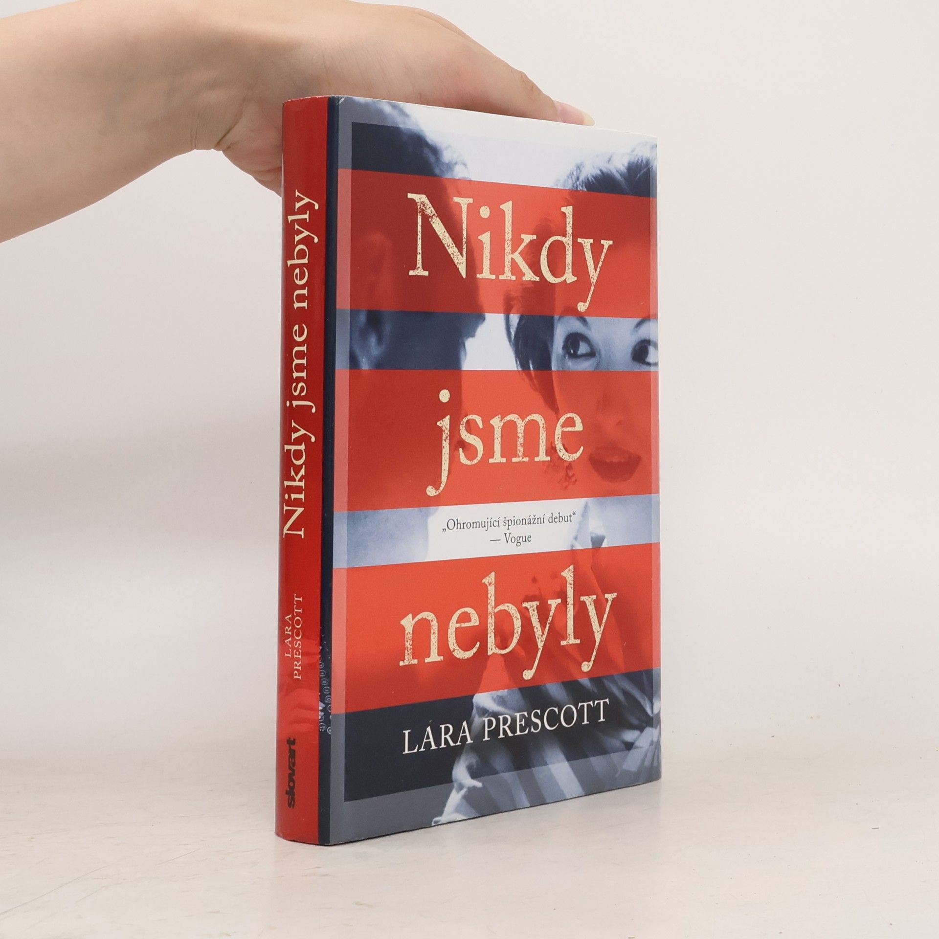 Lara Prescott Nikdy jsme nebyly