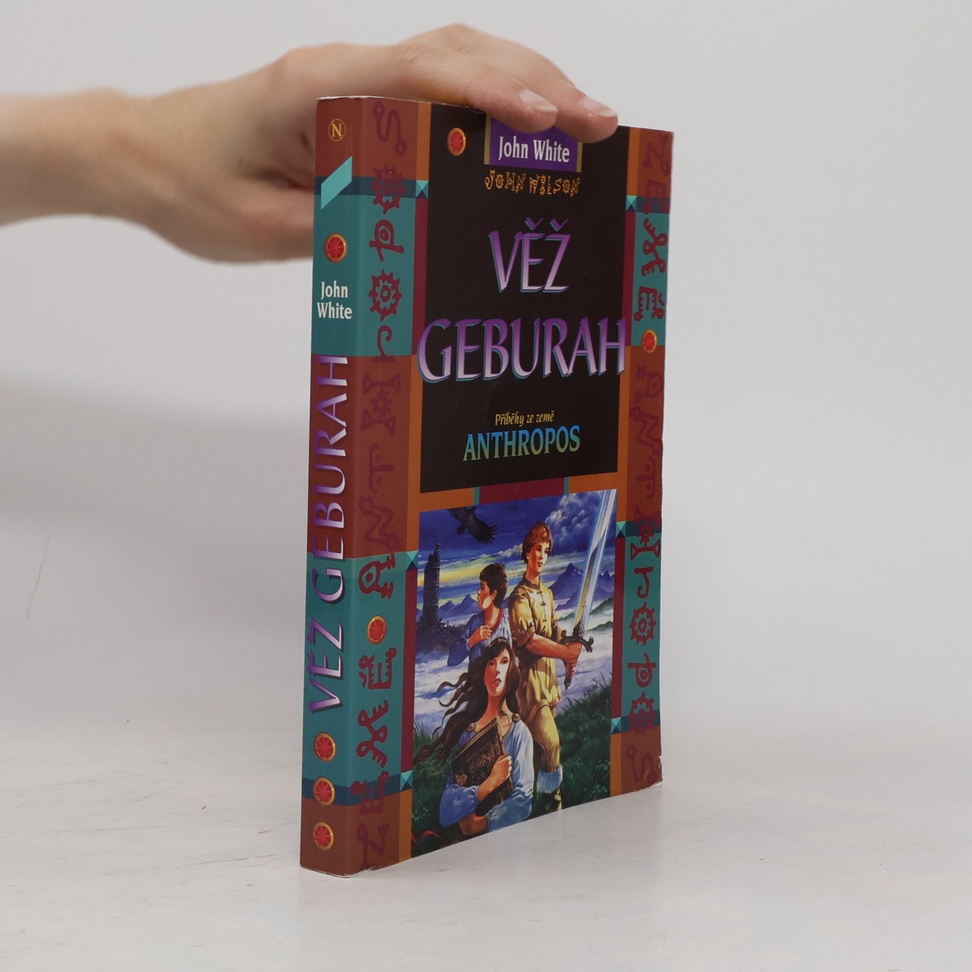 John White Věž Geburah: příběhy ze země Anthropos