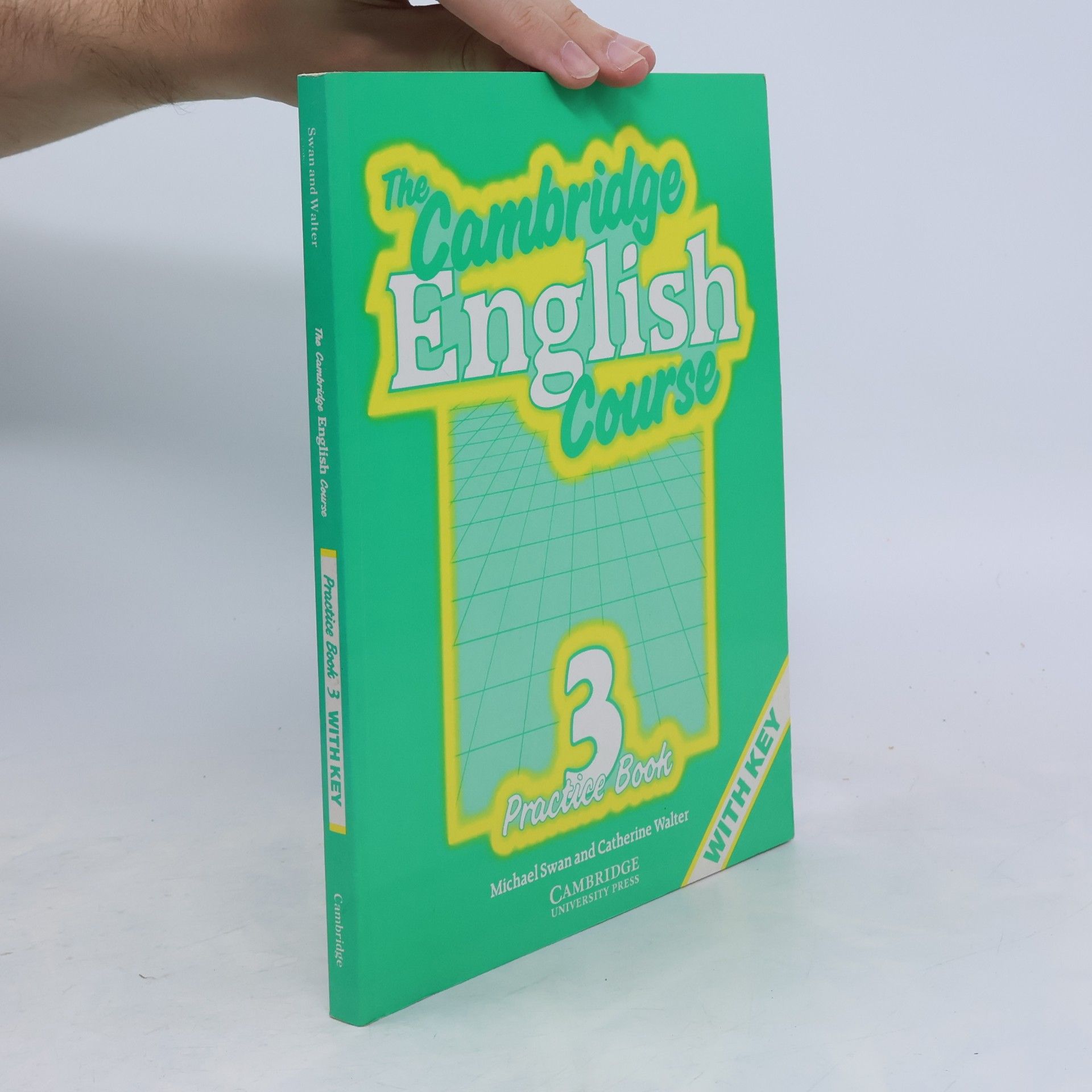Catherine Walter The Cambridge English Course. 3, Practice book