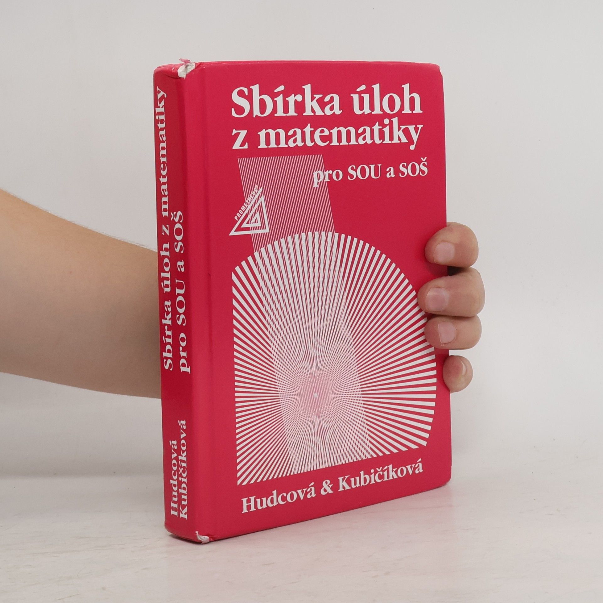 Milada Hudcová Sbírka úloh z matematiky pro SOU a SOŠ