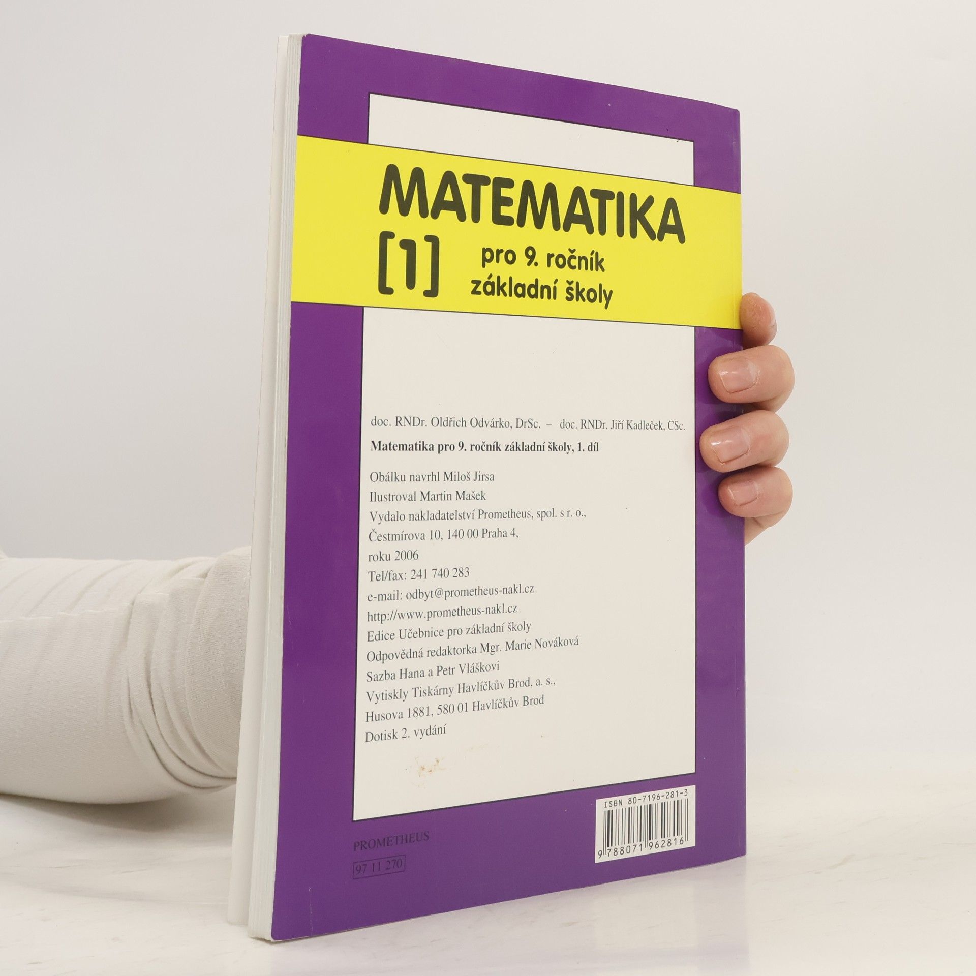 Oldřich Odvárko Matematika pro 9. ročník základní školy 1. Lomené výrazy, rovnice, soustavy rovnic