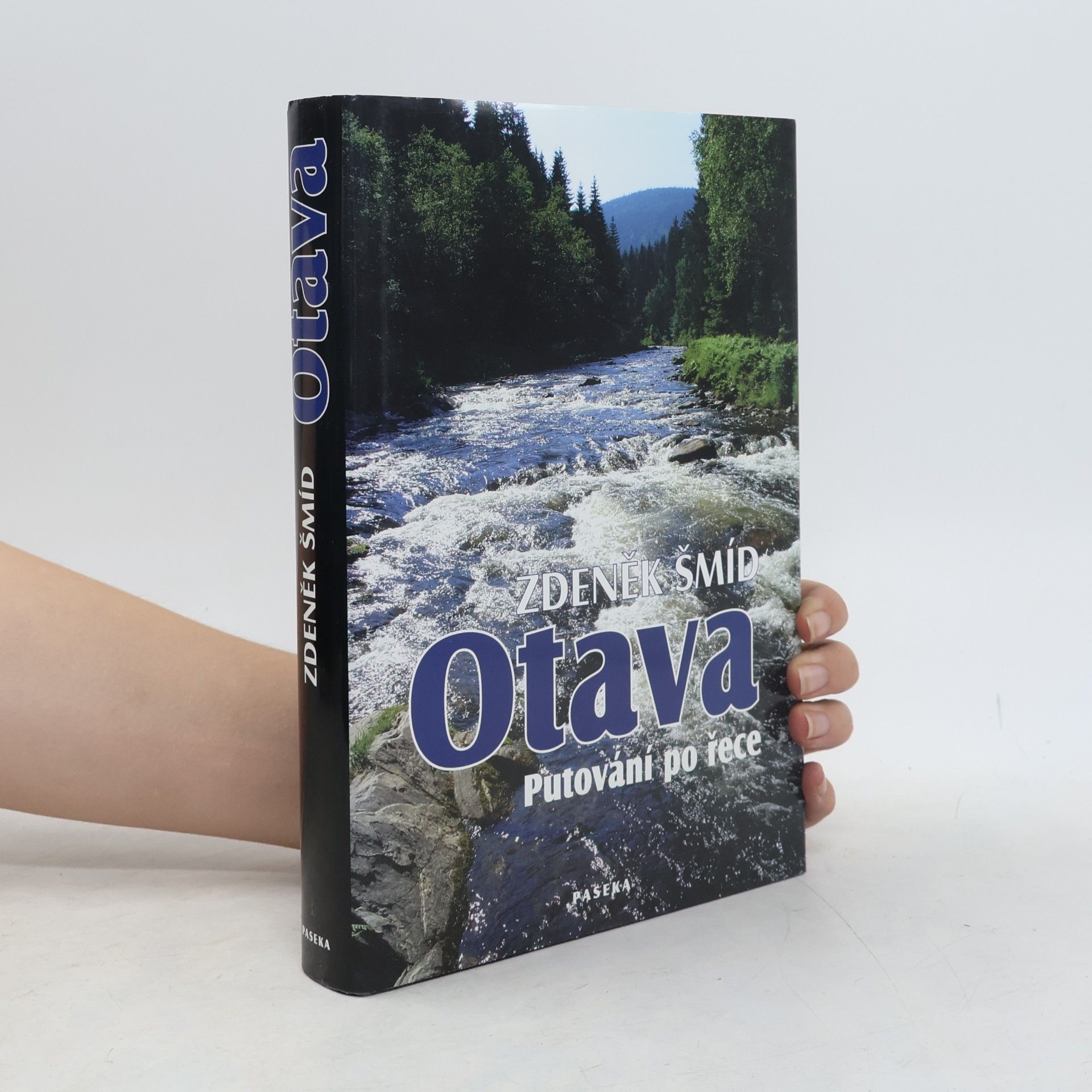 Zdeněk Šmíd Otava. Putování po řece