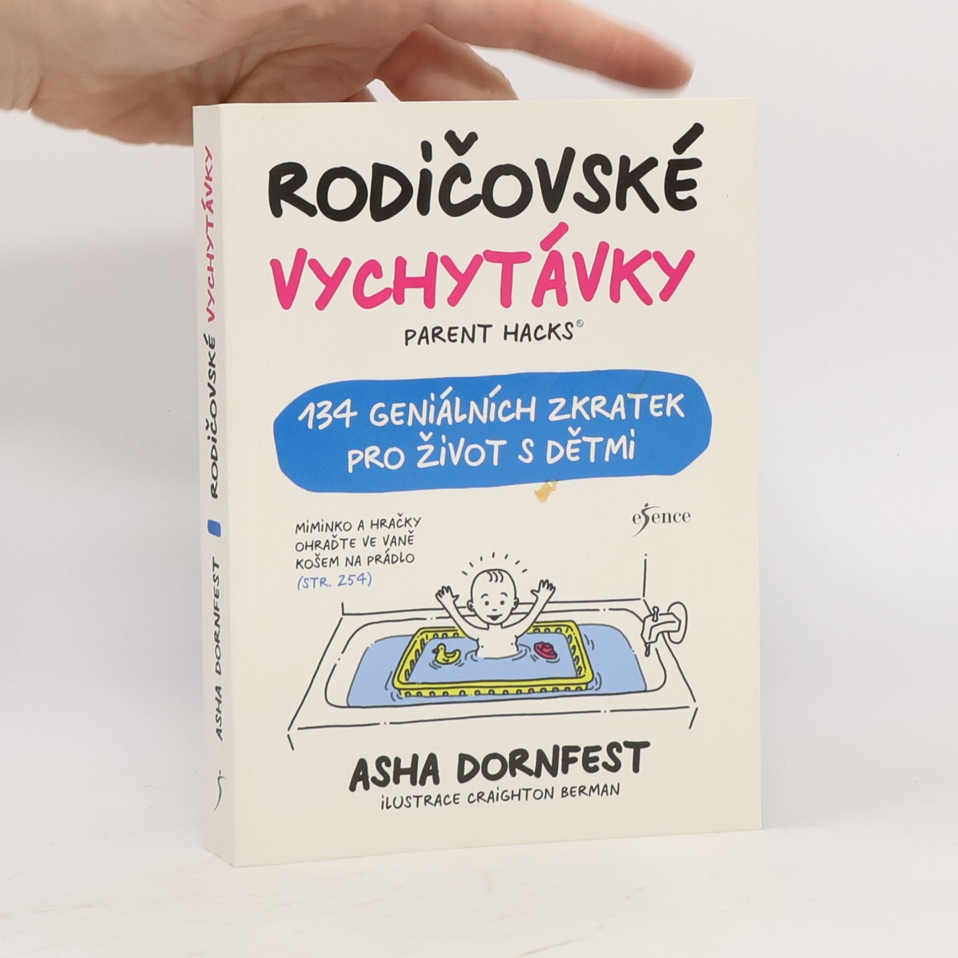 Craighton Berman Rodičovské vychytávky. Parent hacks