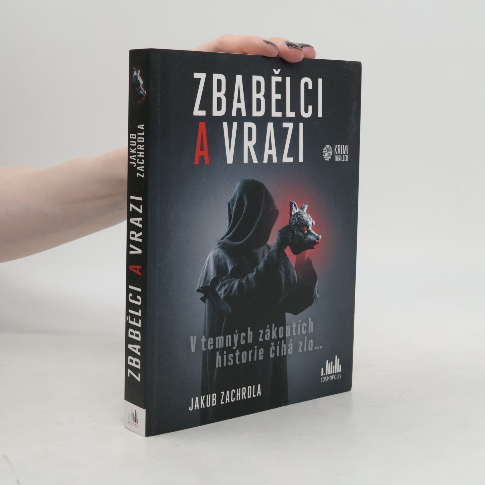 Jakub Zachrdla Zbabělci a vrazi