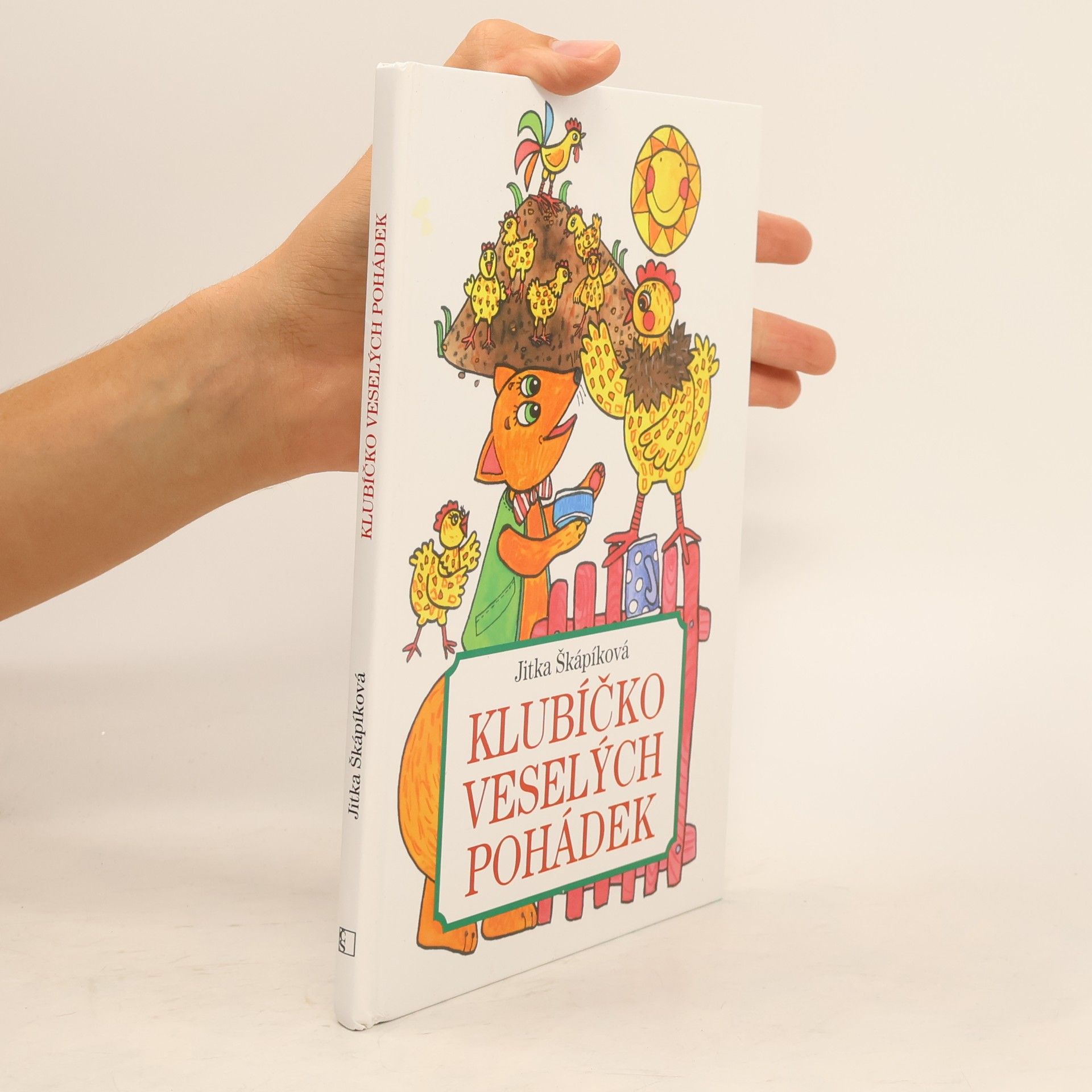 Jitka Škápíková Klubíčko veselých pohádek