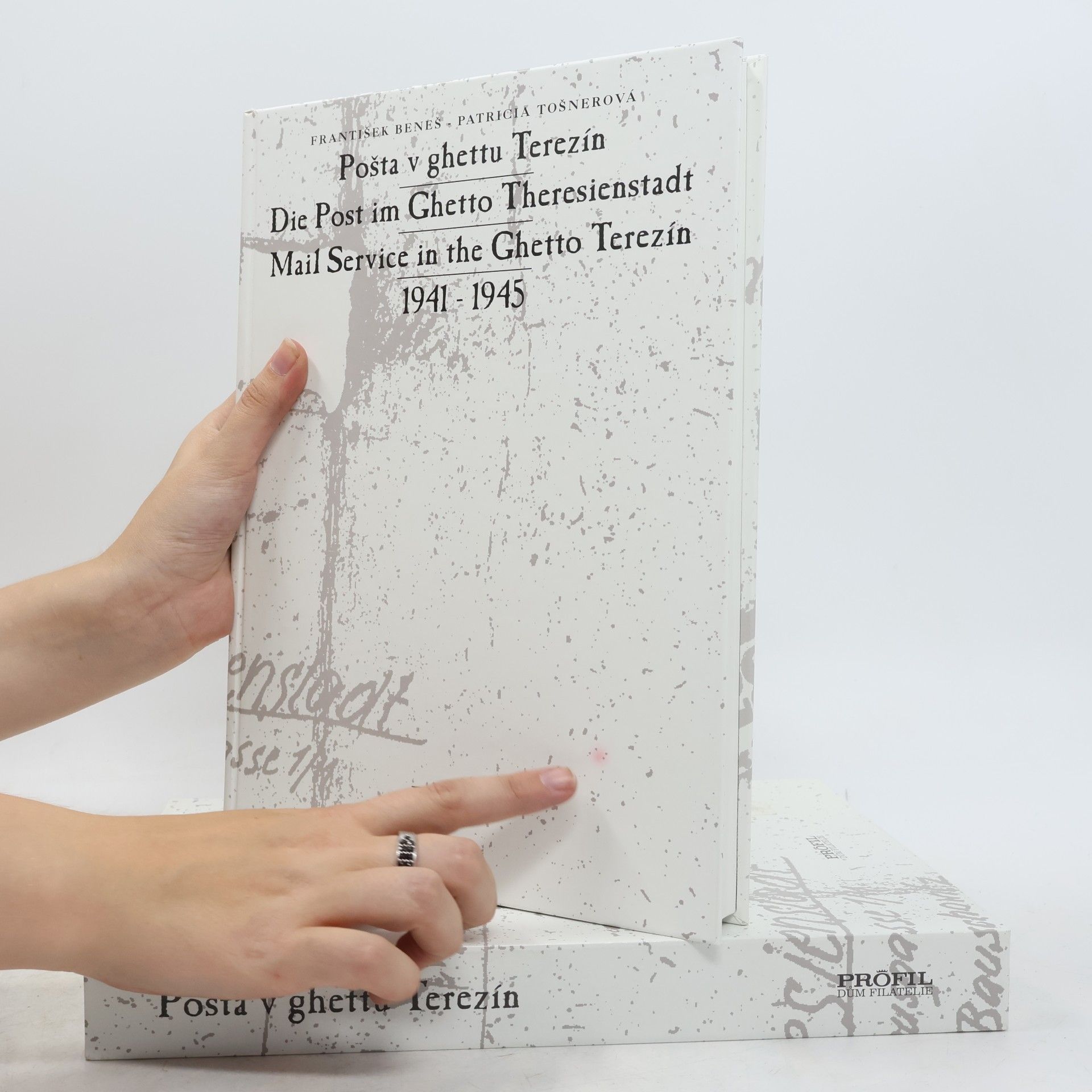 Beneš František Pošta v ghettu Terezín / Die Post im Ghetto Theresienstadt / Mail service in the Ghetto Terezín : 1941 - 1945