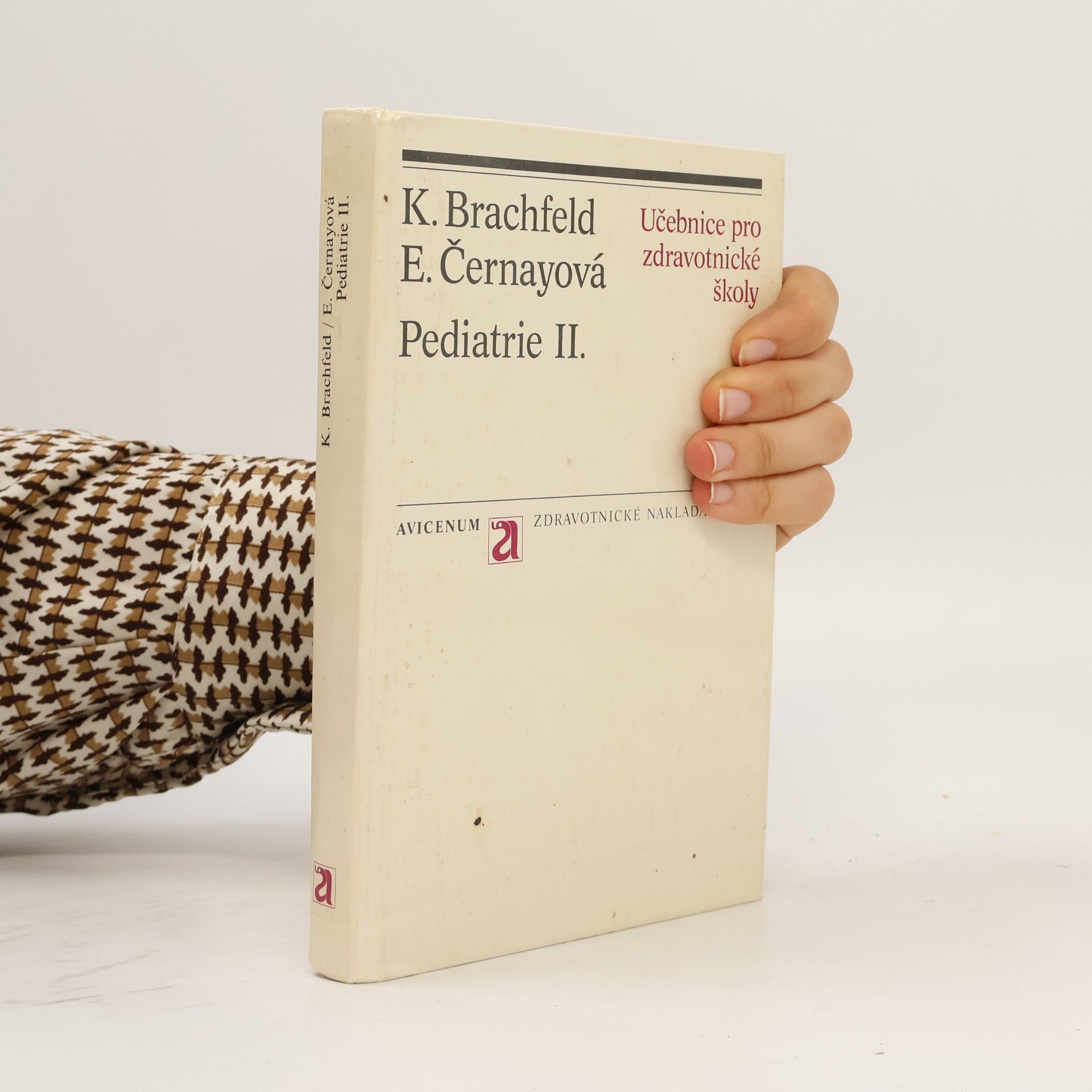 Karel Brachfeld Pediatrie II. : učebnice pro zdravotnické školy
