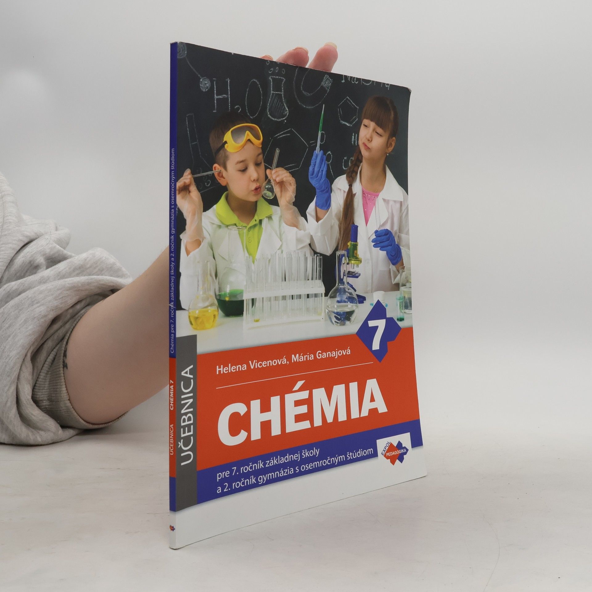 Helena Vicenová Chémia pre 7. ročník základnej školy a 2. ročník gymnázia s osemročným štúdiom