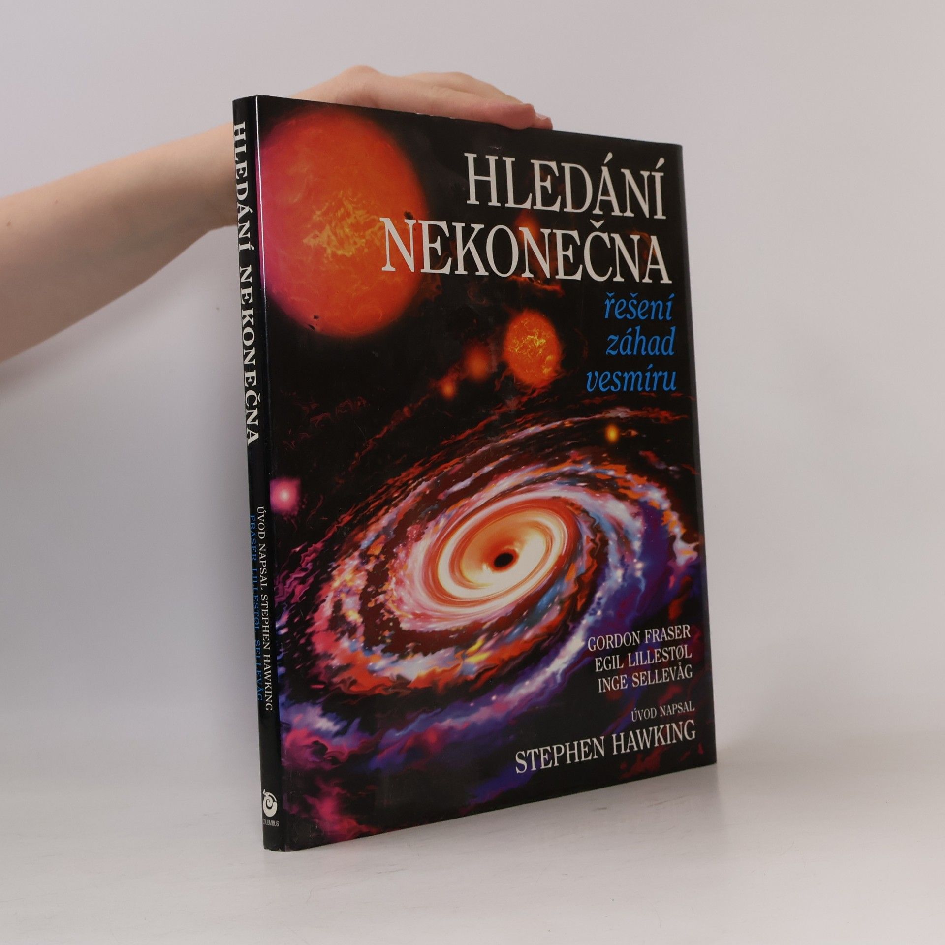 Egil Lillestøl Hledání nekonečna. Řešení záhad vesmíru