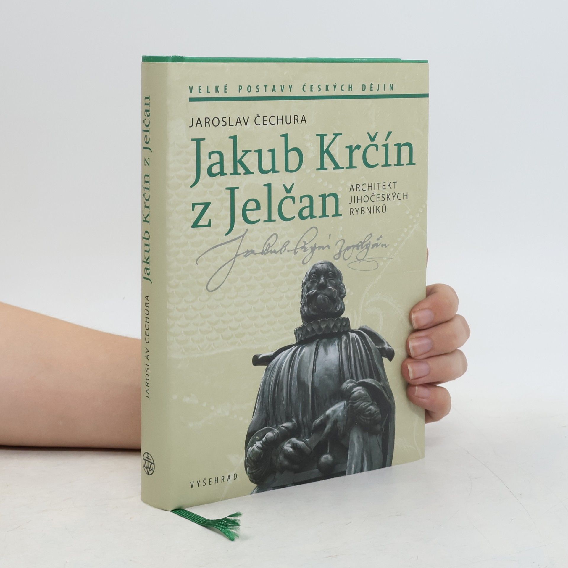 Jaroslav Čechura Jakub Krčín z Jelčan