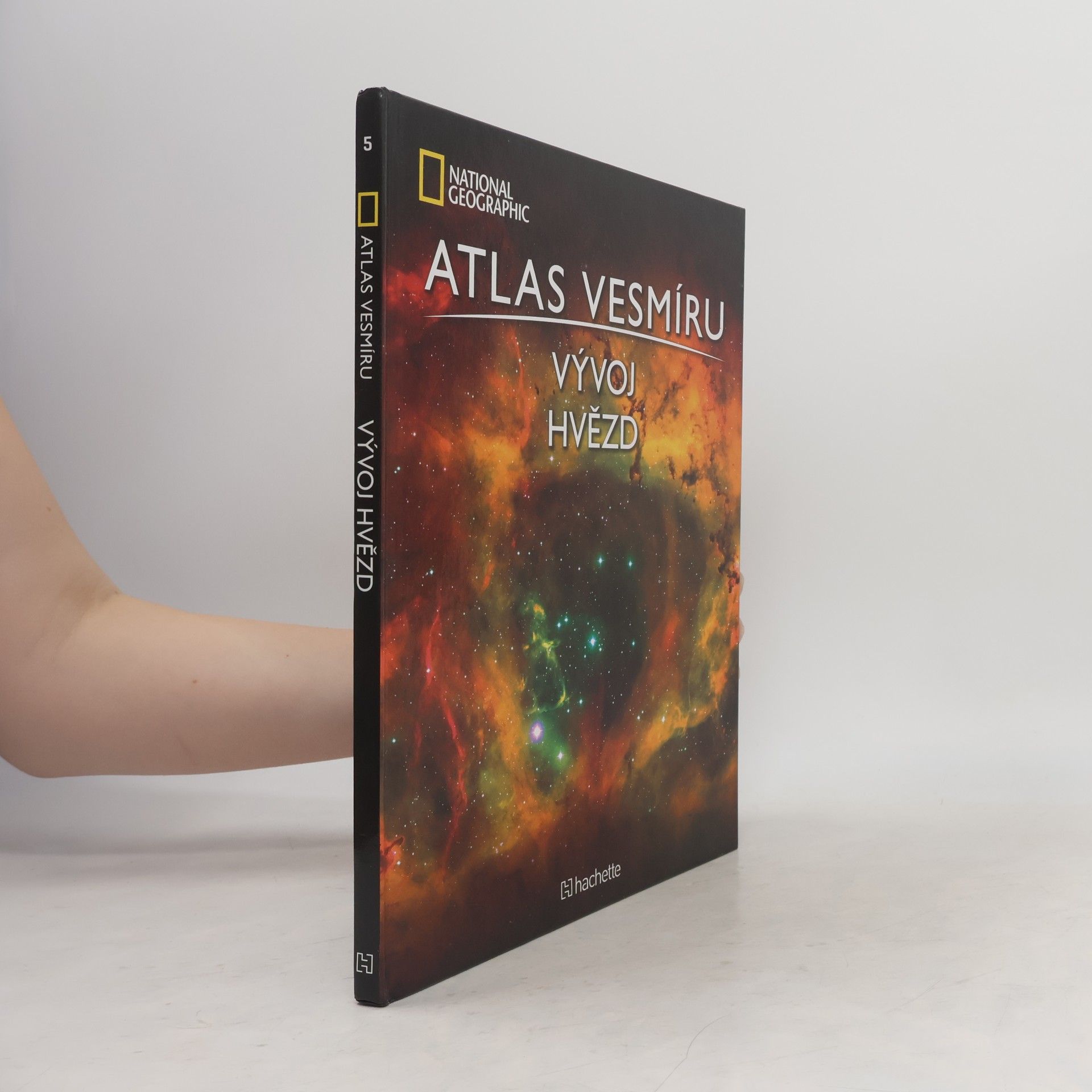 AA.VV. Atlas Vesmíru 5. Vývoj hvězd