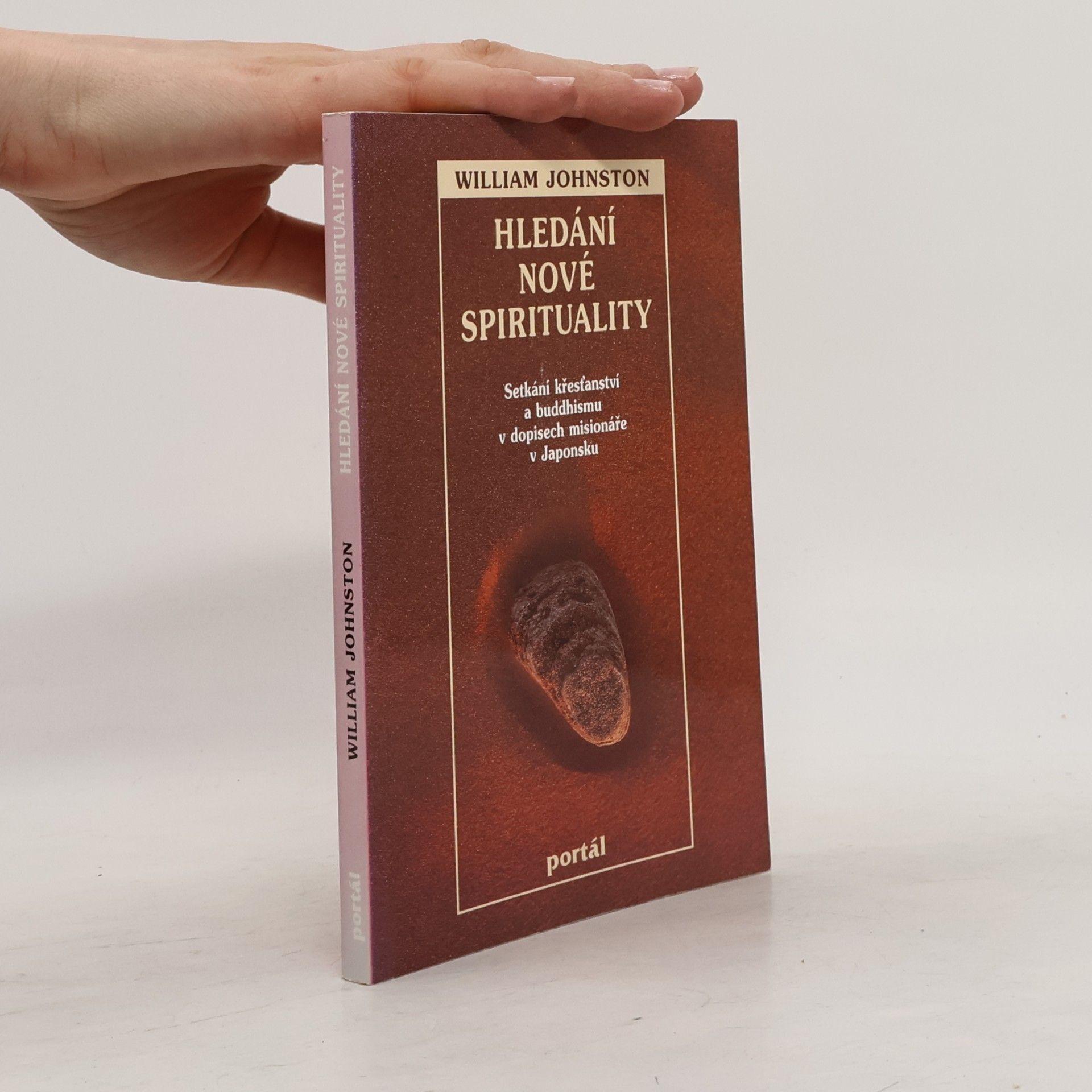 Hledání nové spirituality. Setkání křesťanství a buddhismu v dopisech misionáře v Japonsku