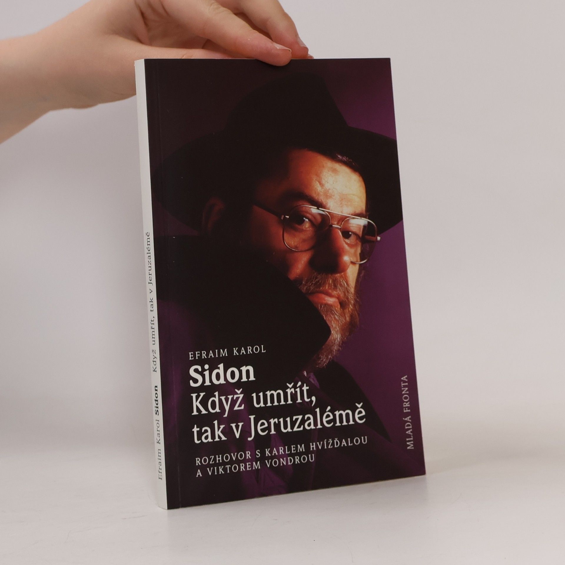 Viktor Vondra Když umřít, tak v Jeruzalémě