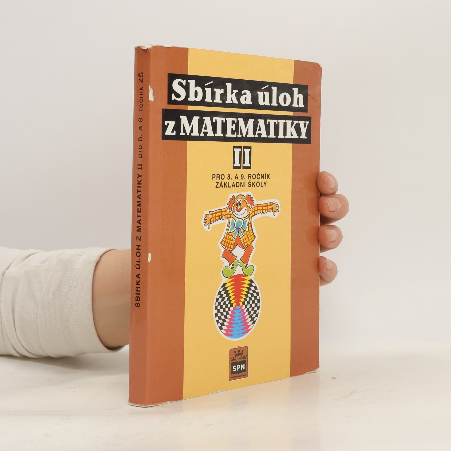 František Vintera Sbírka úloh z matematiky II. Pro 8. a 9. ročník základní školy