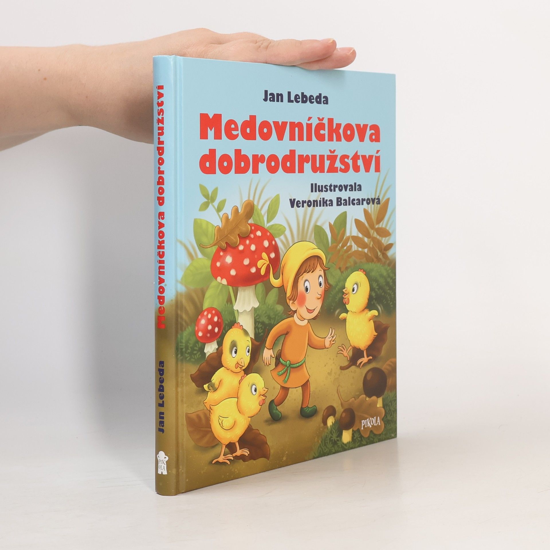 Jan Lebeda Medovníčkova dobrodružství