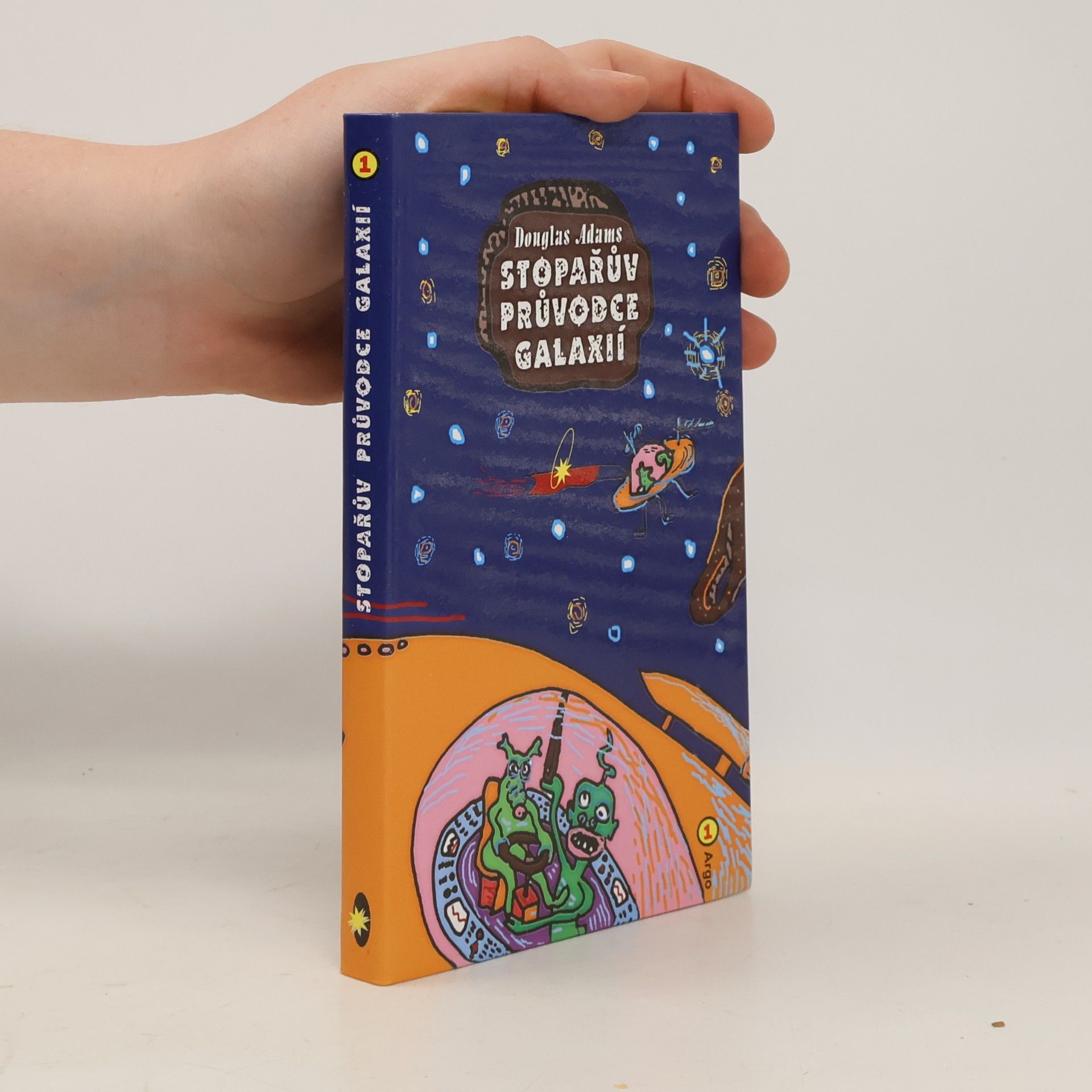 Douglas Adams Stopařův průvodce Galaxií
