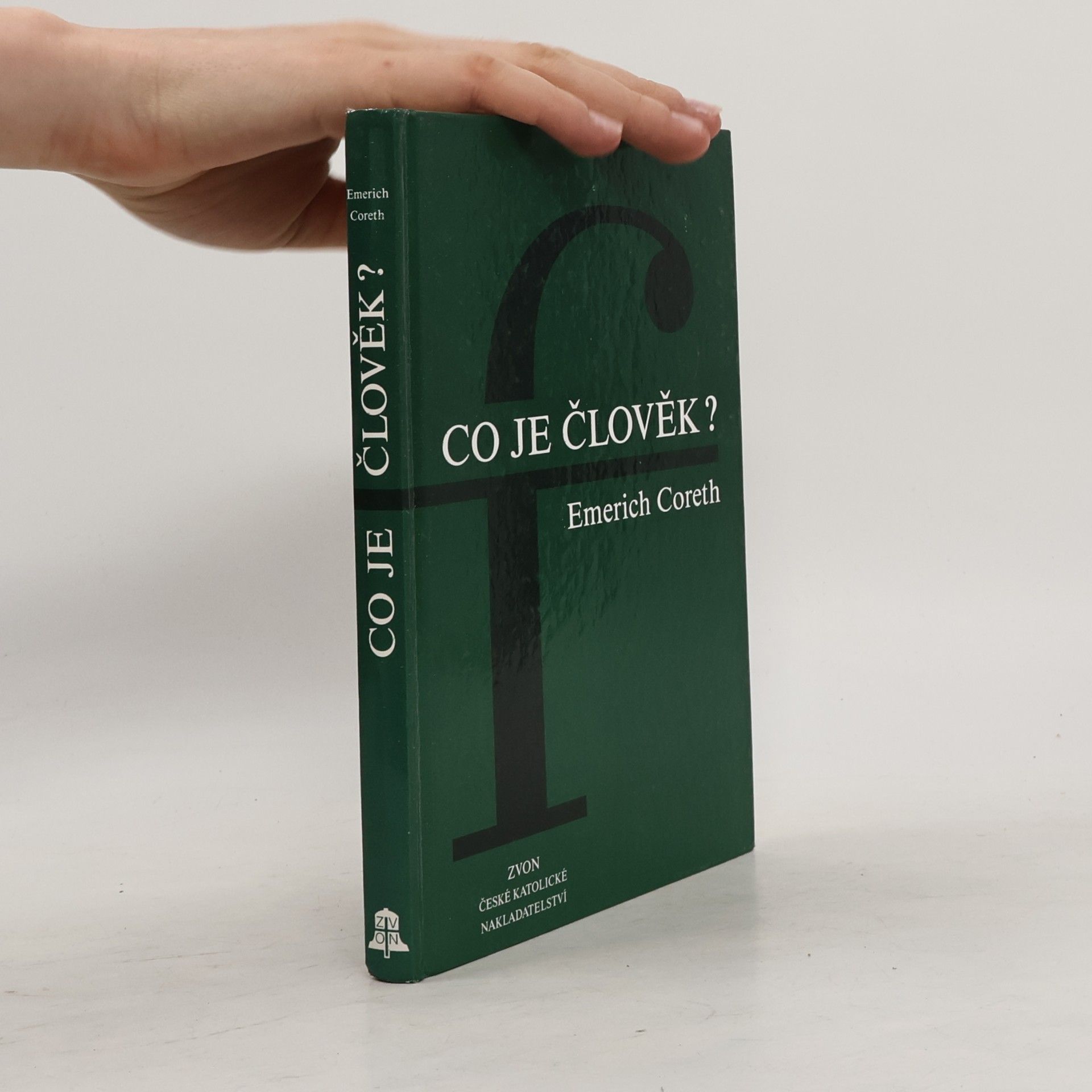 Emerich Coreth Co je člověk?