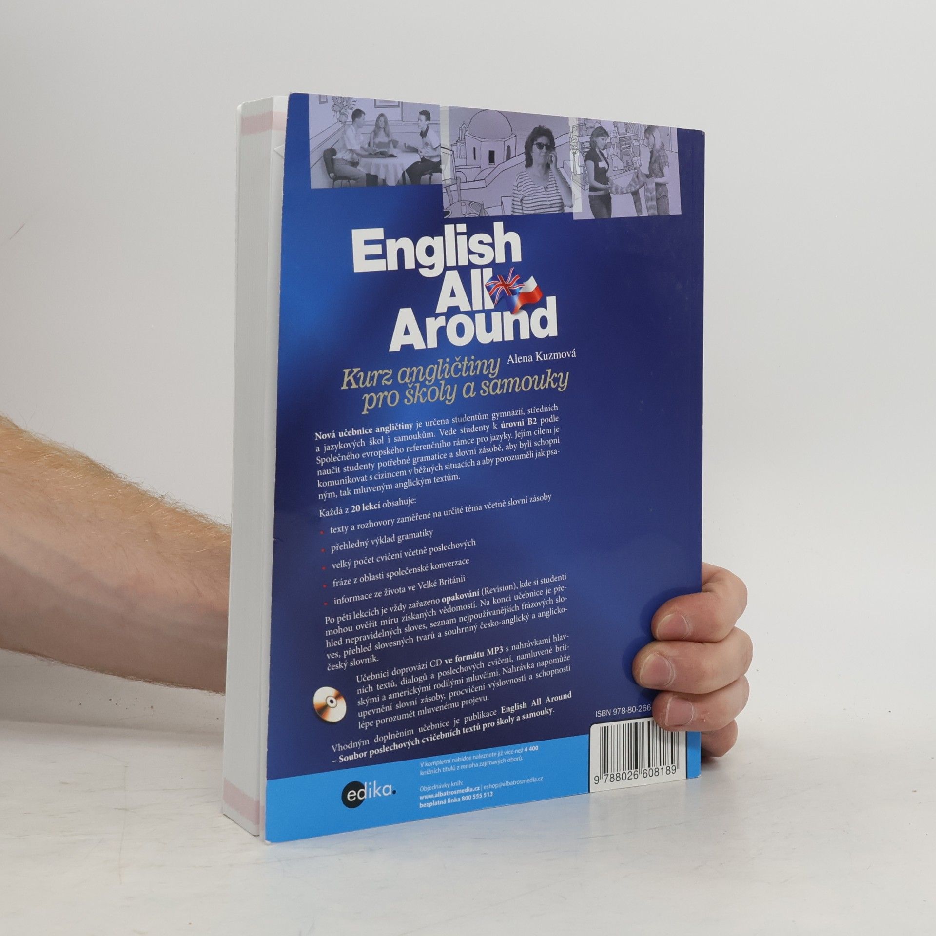 Alena Kuzmová English All Around. Kurz angličtiny pro školy a samouky