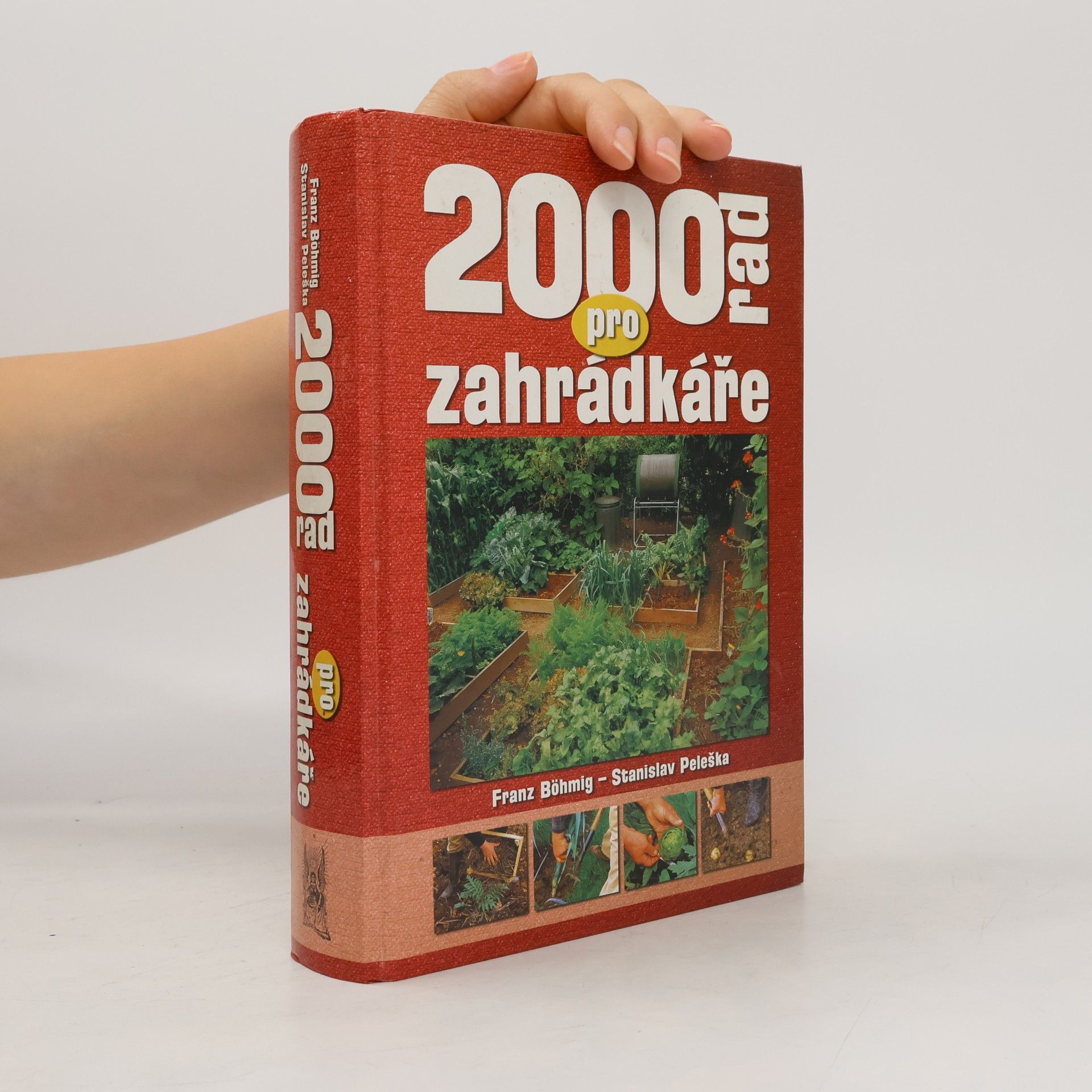 Stanislav Peleška 2000 rad pro zahrádkáře