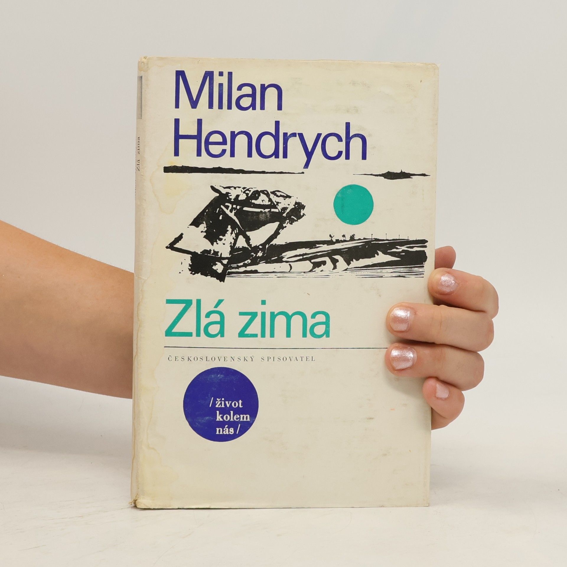 Milan Hendrych Zlá zima