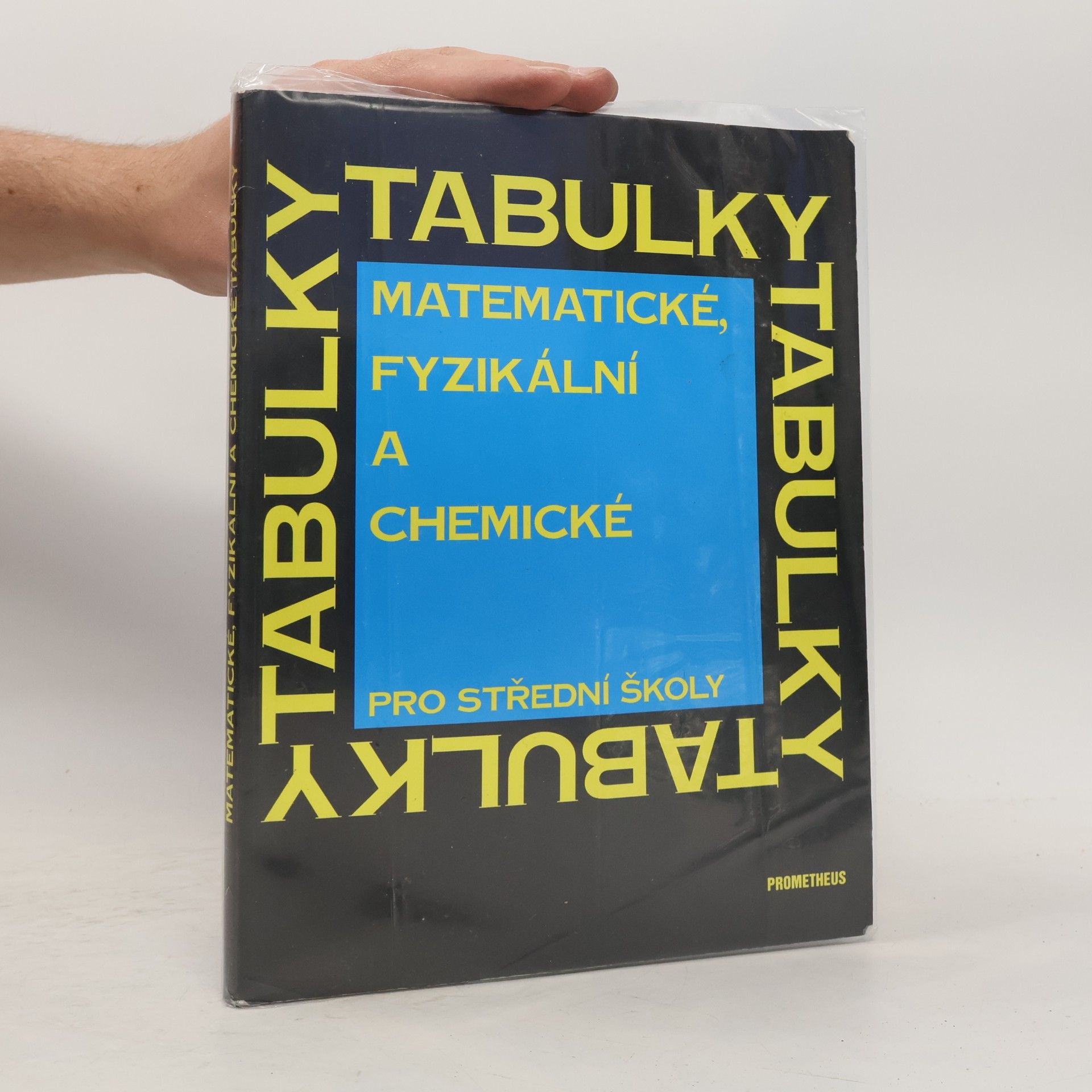Jiří Mikulčák Matematické, fyzikální a chemické tabulky pro střední školy