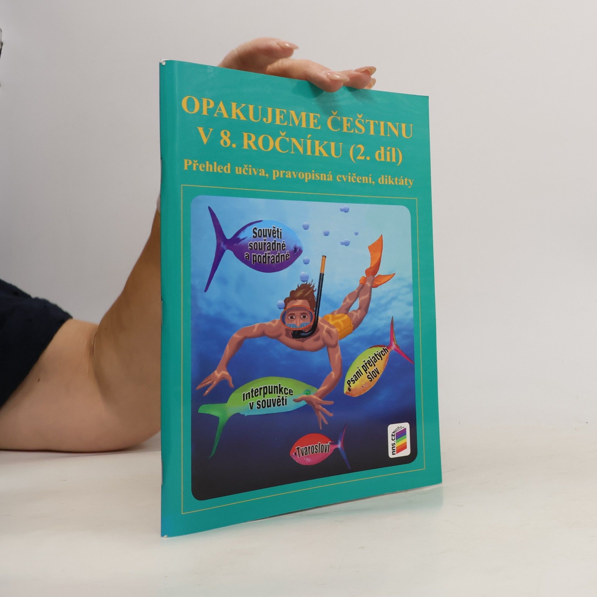 Opakujeme češtinu v 8. ročníku, 2. díl