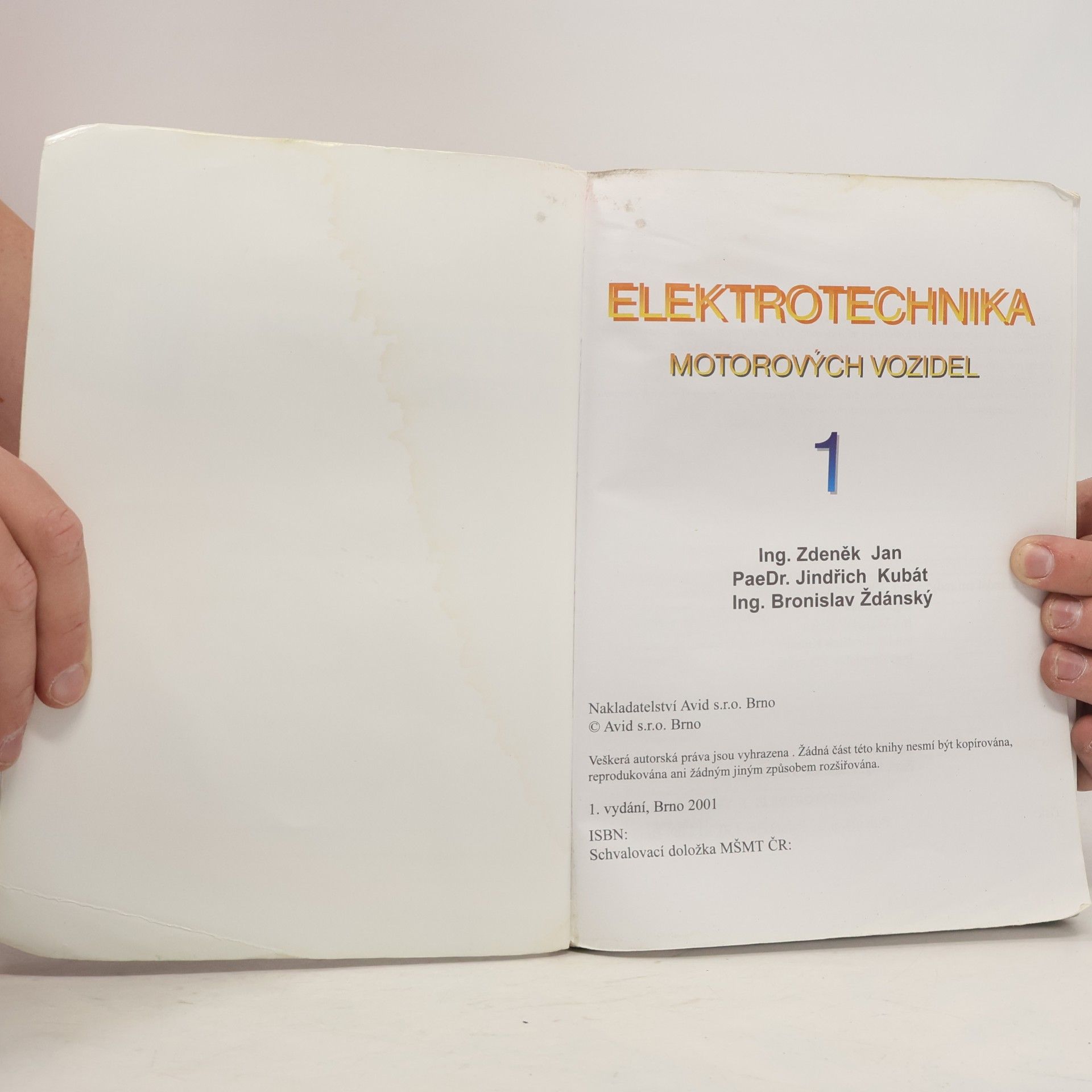 Bronislav Ždánský Elektrotechnika motorových vozidel 1