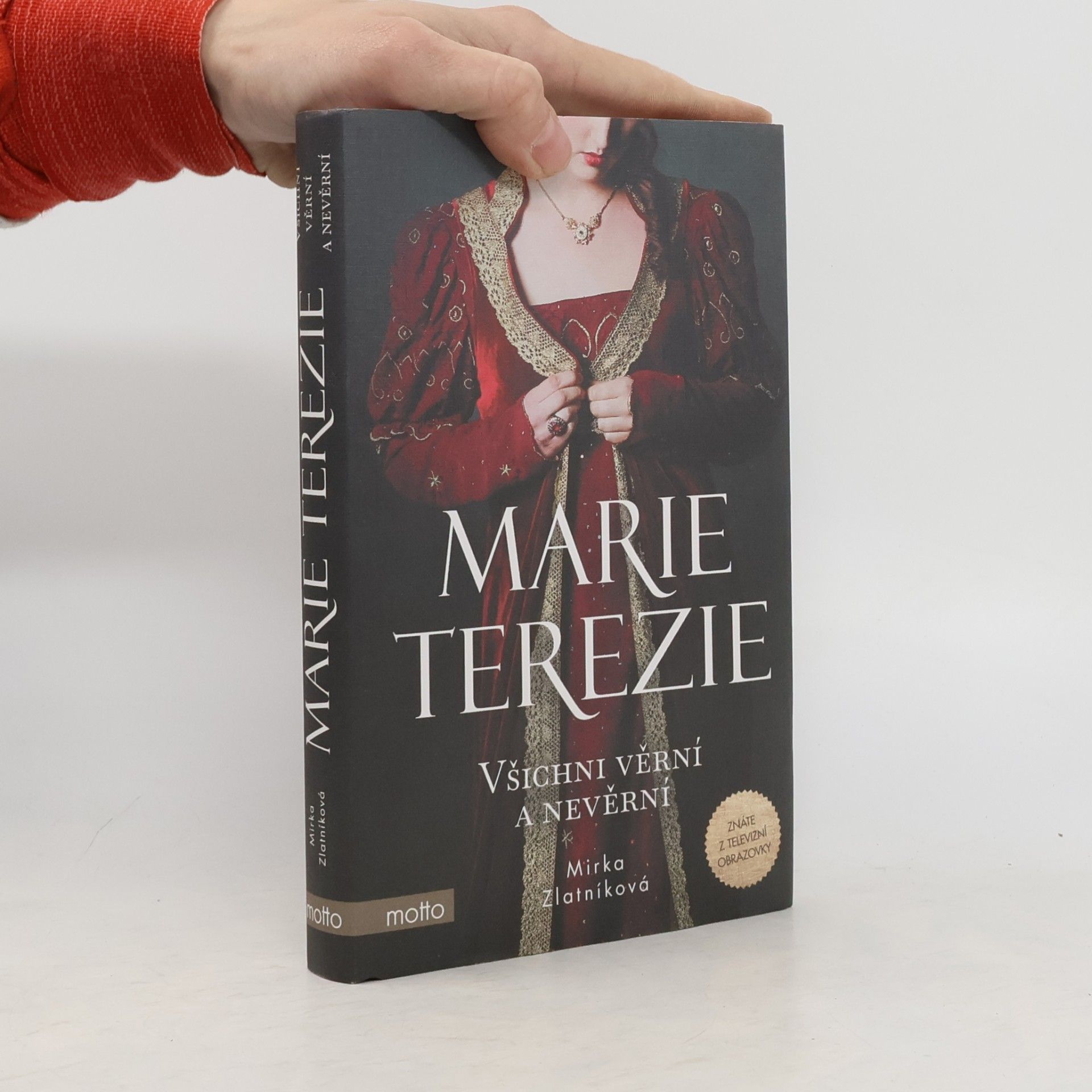 Marie Terezi: Všichni věrní a nevěrní