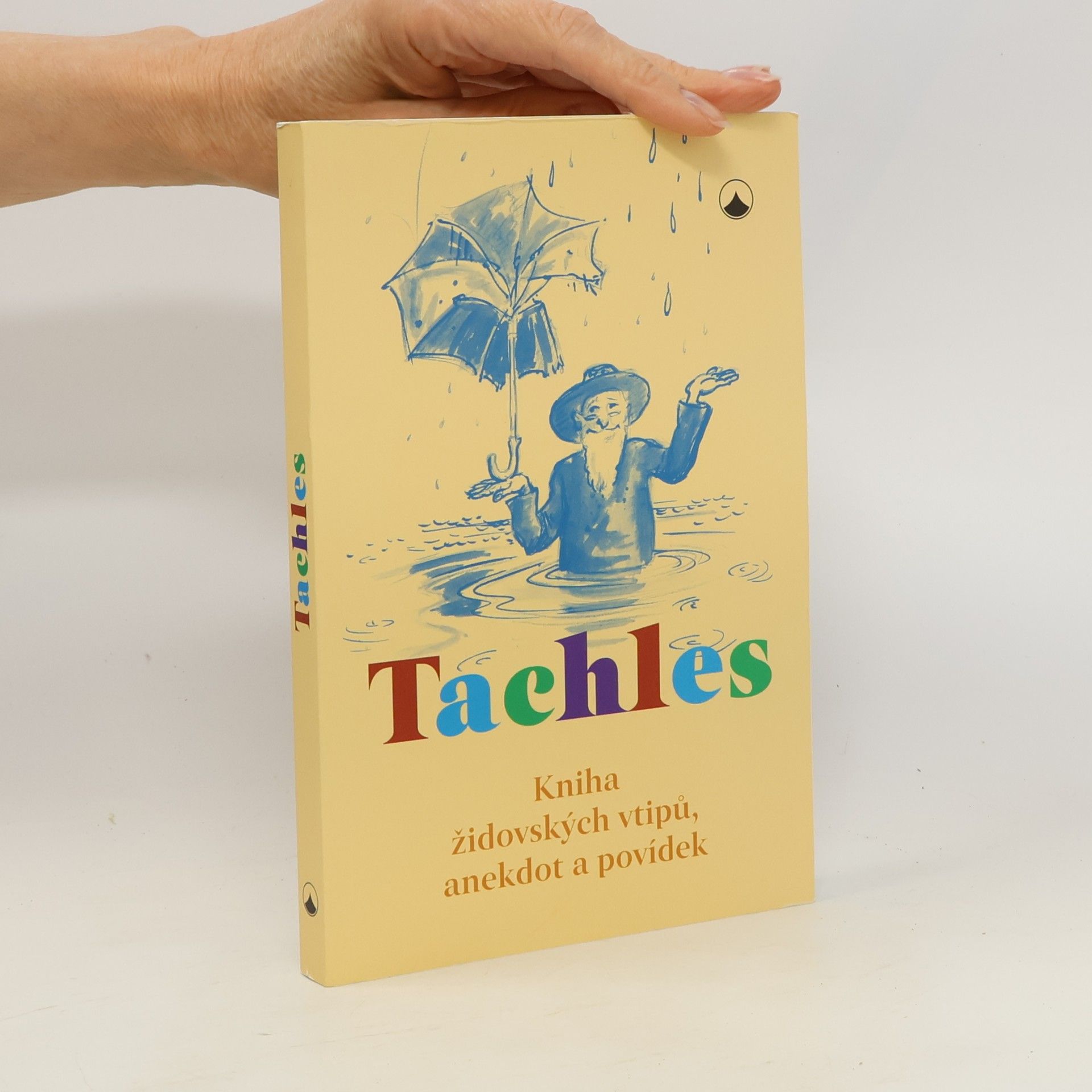 Markéta Frejlachová Tachles : kniha židovských vtipů, anekdot a povídek