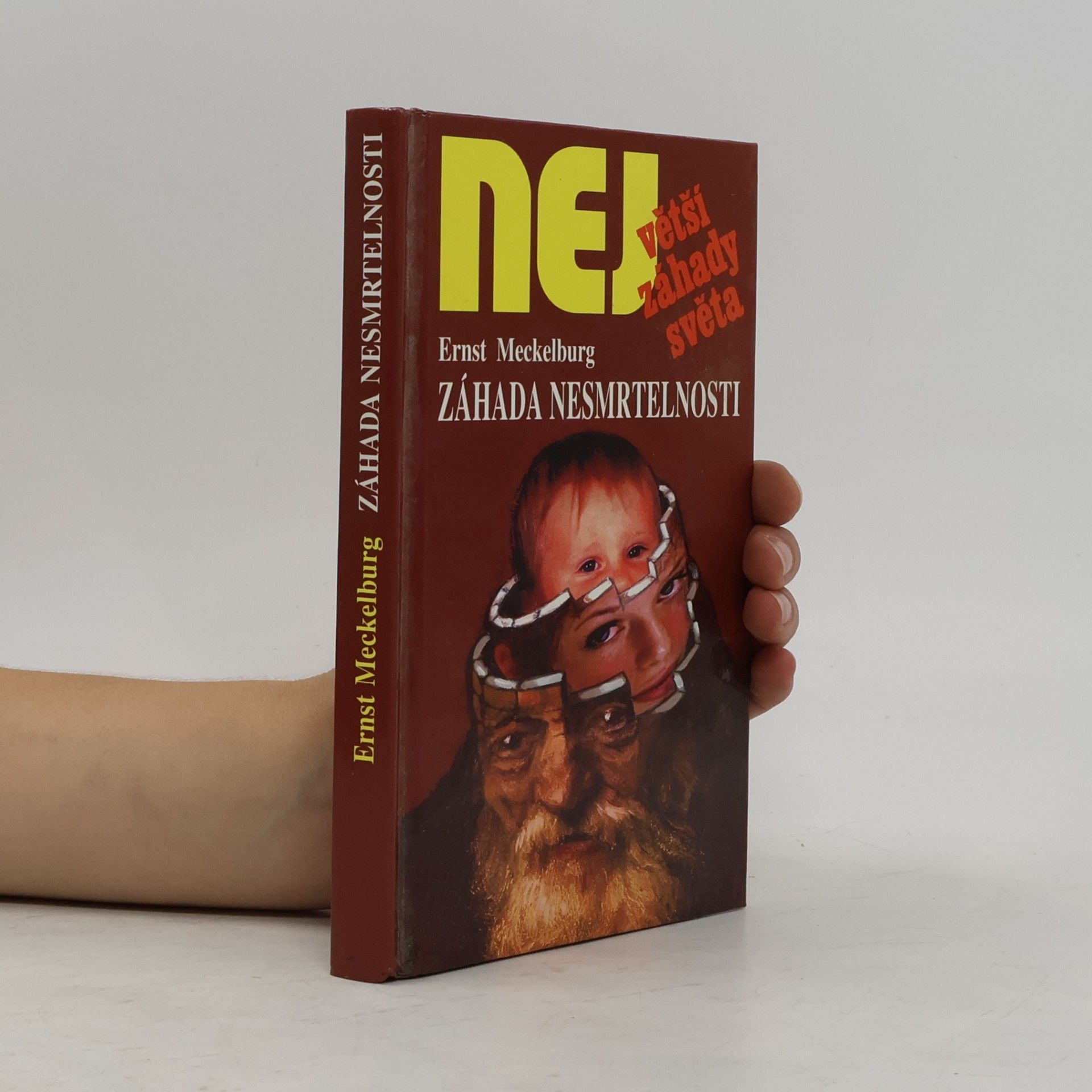 Ernst Meckelburg Záhada nesmrtelnosti
