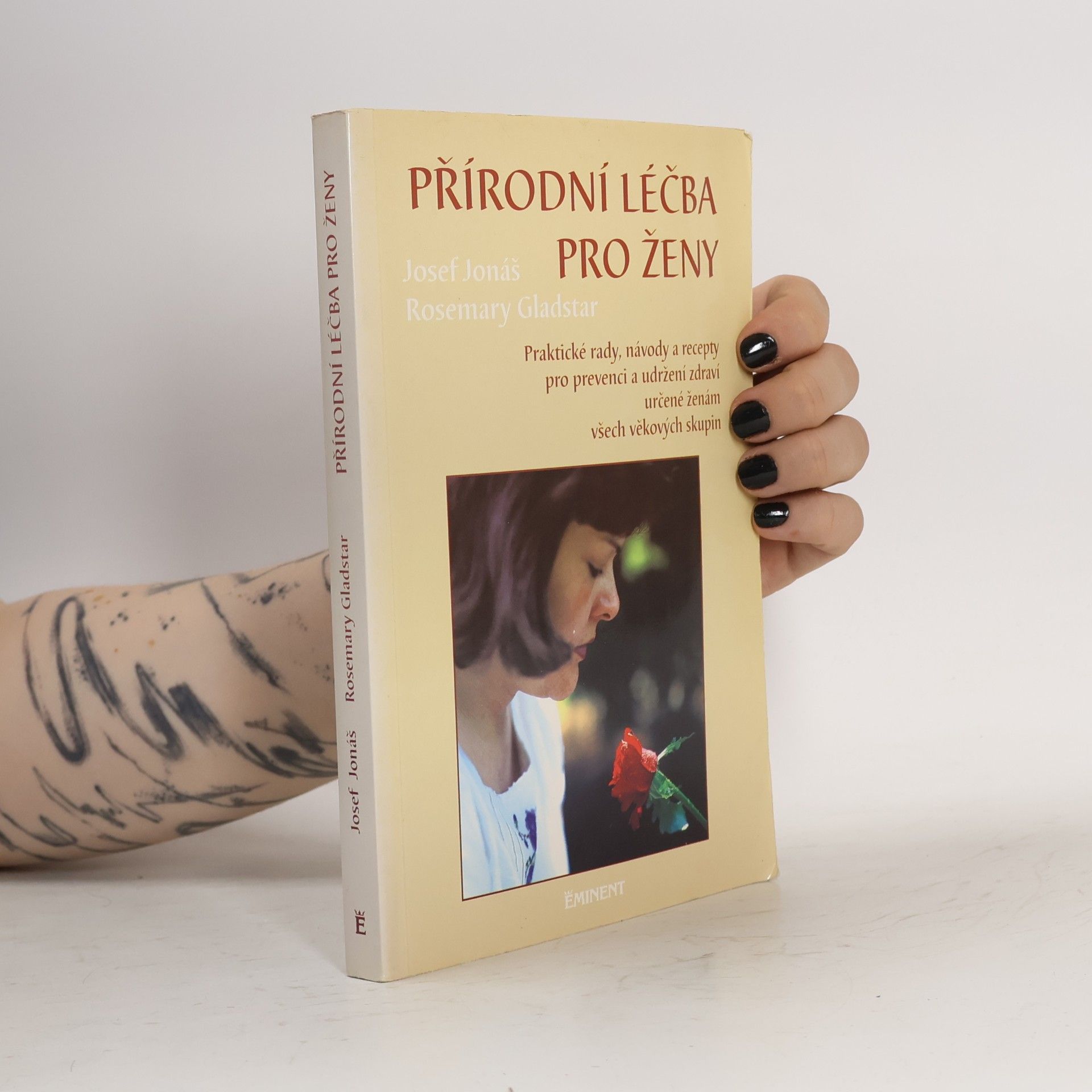 Rosemary Gladstar Přírodní léčba pro ženy