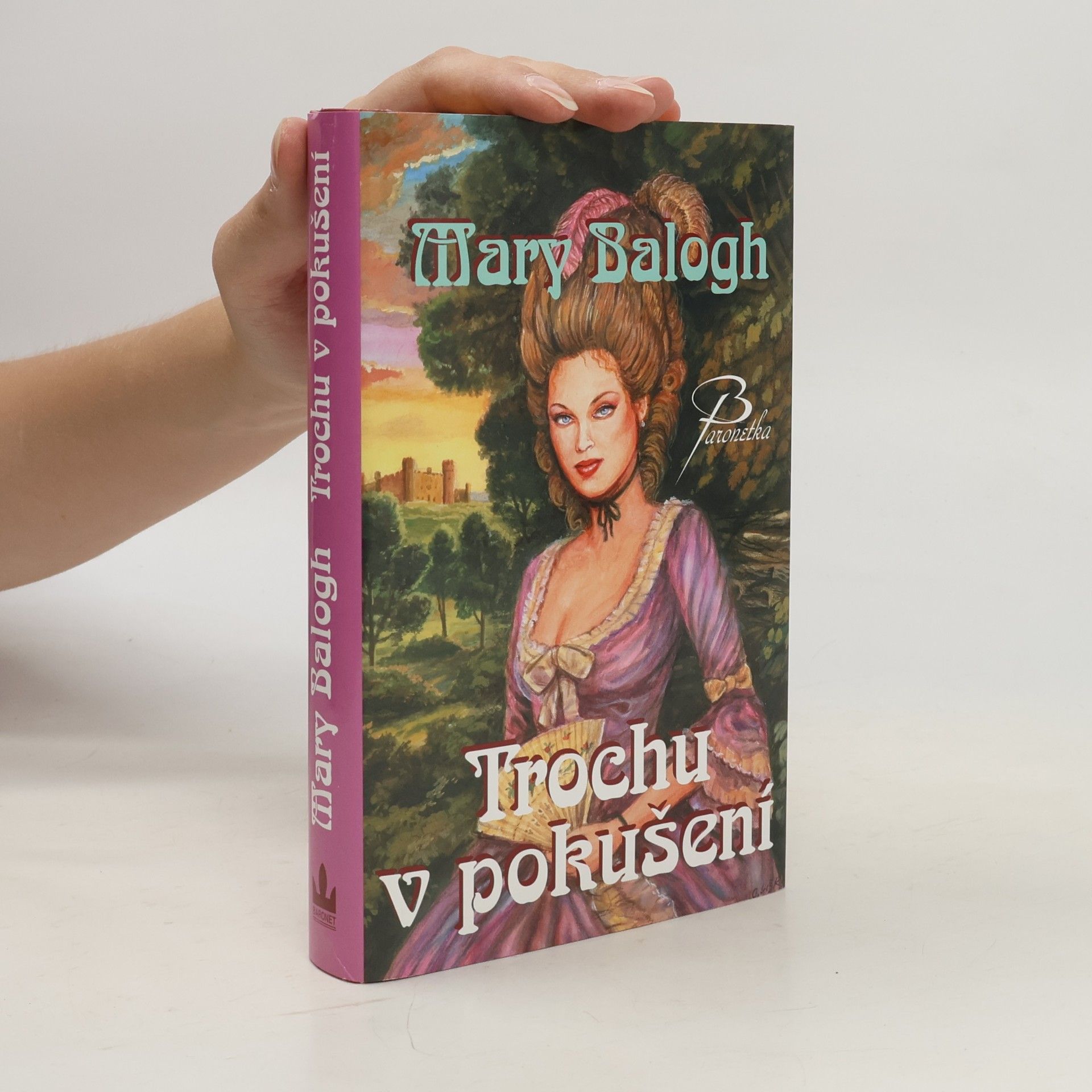 Mary Balogh Trochu v pokušení