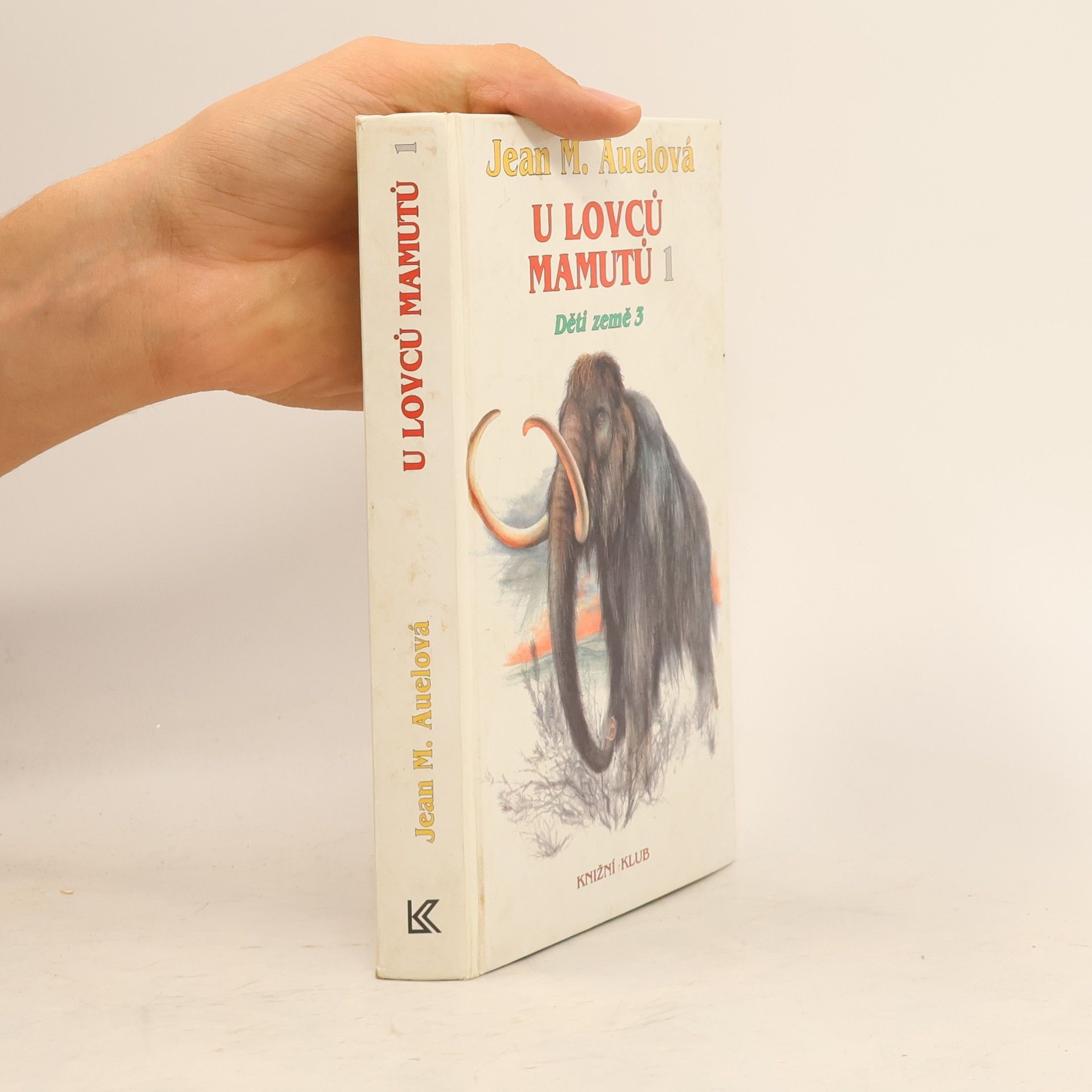 Jean M. Auelová U lovců mamutů 1 : Děti země. 3