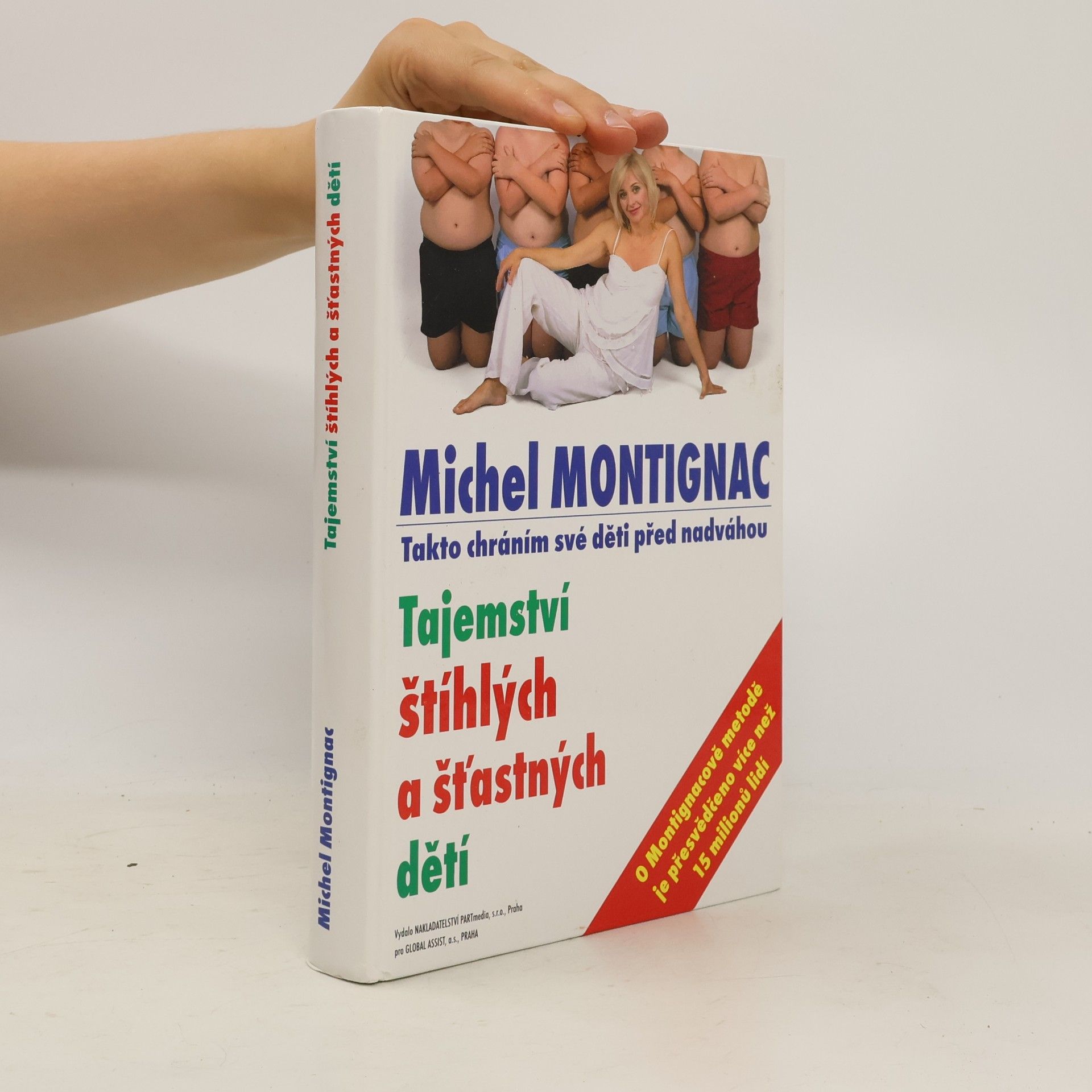 Tajemství štíhlých a šťastných dětí