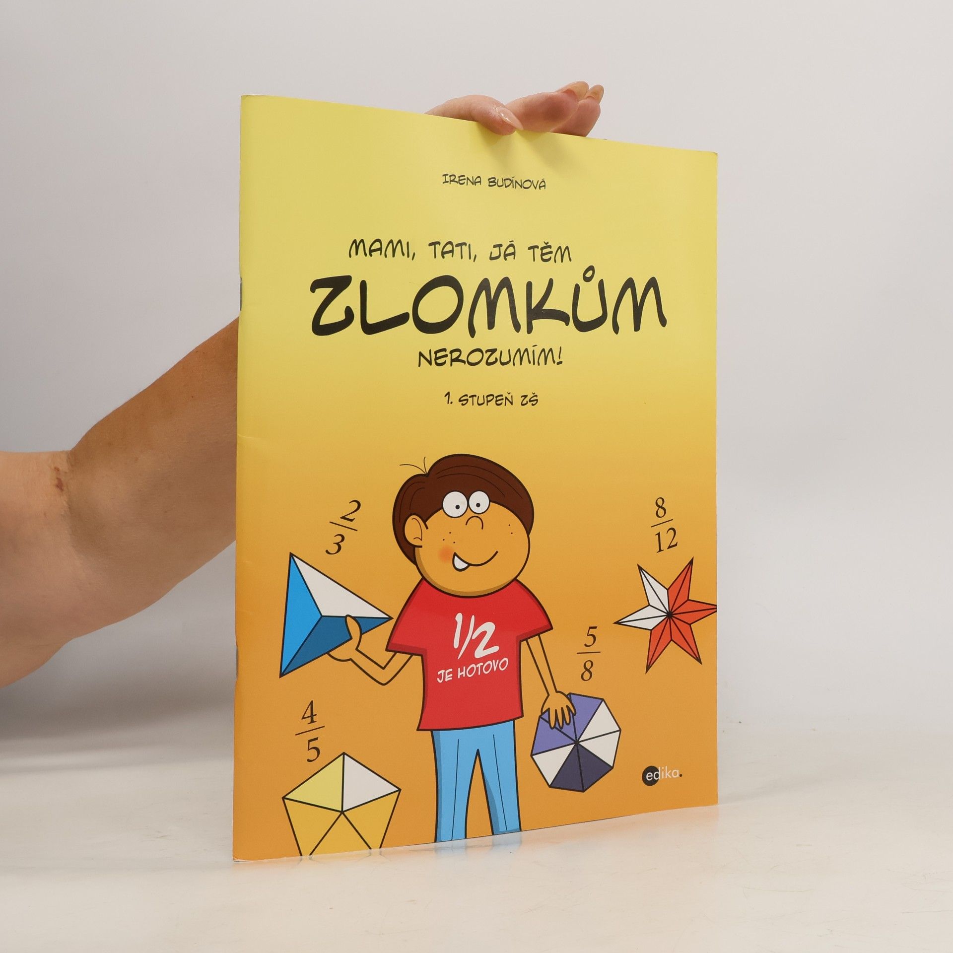 Mami, tati, já těm zlomkům nerozumím – 1. stupeň ZŠ