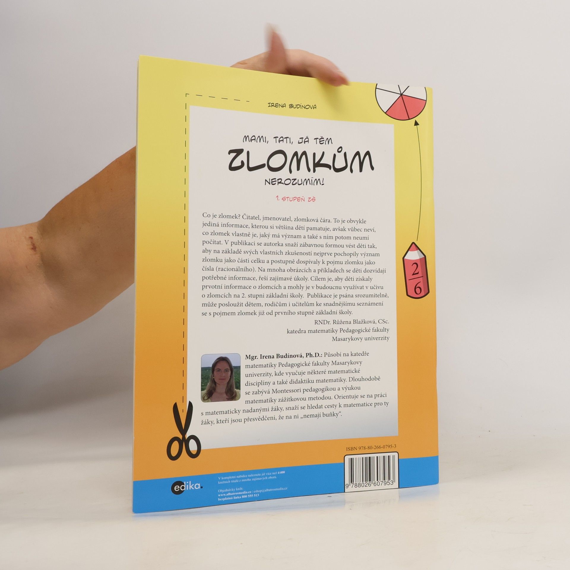 Irena Budínová Mami, tati, já těm zlomkům nerozumím – 1. stupeň ZŠ
